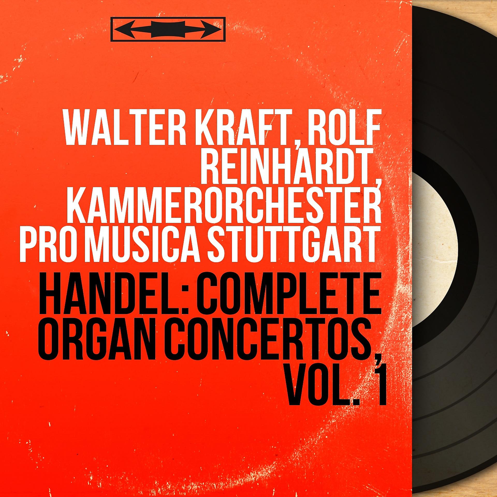 Постер альбома Handel: Complete Organ Concertos, Vol. 1