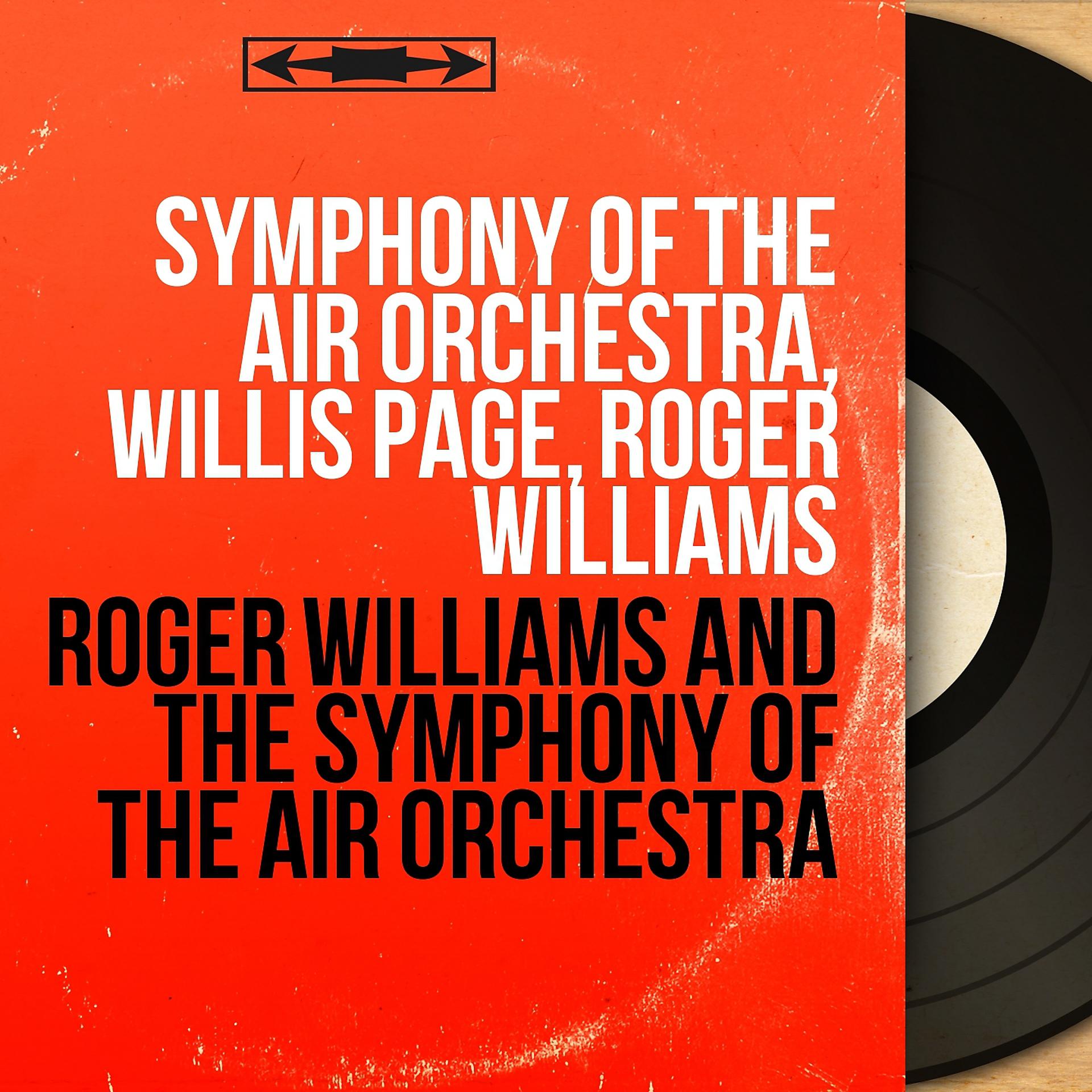 Постер альбома Roger Williams and the Symphony of the Air Orchestra