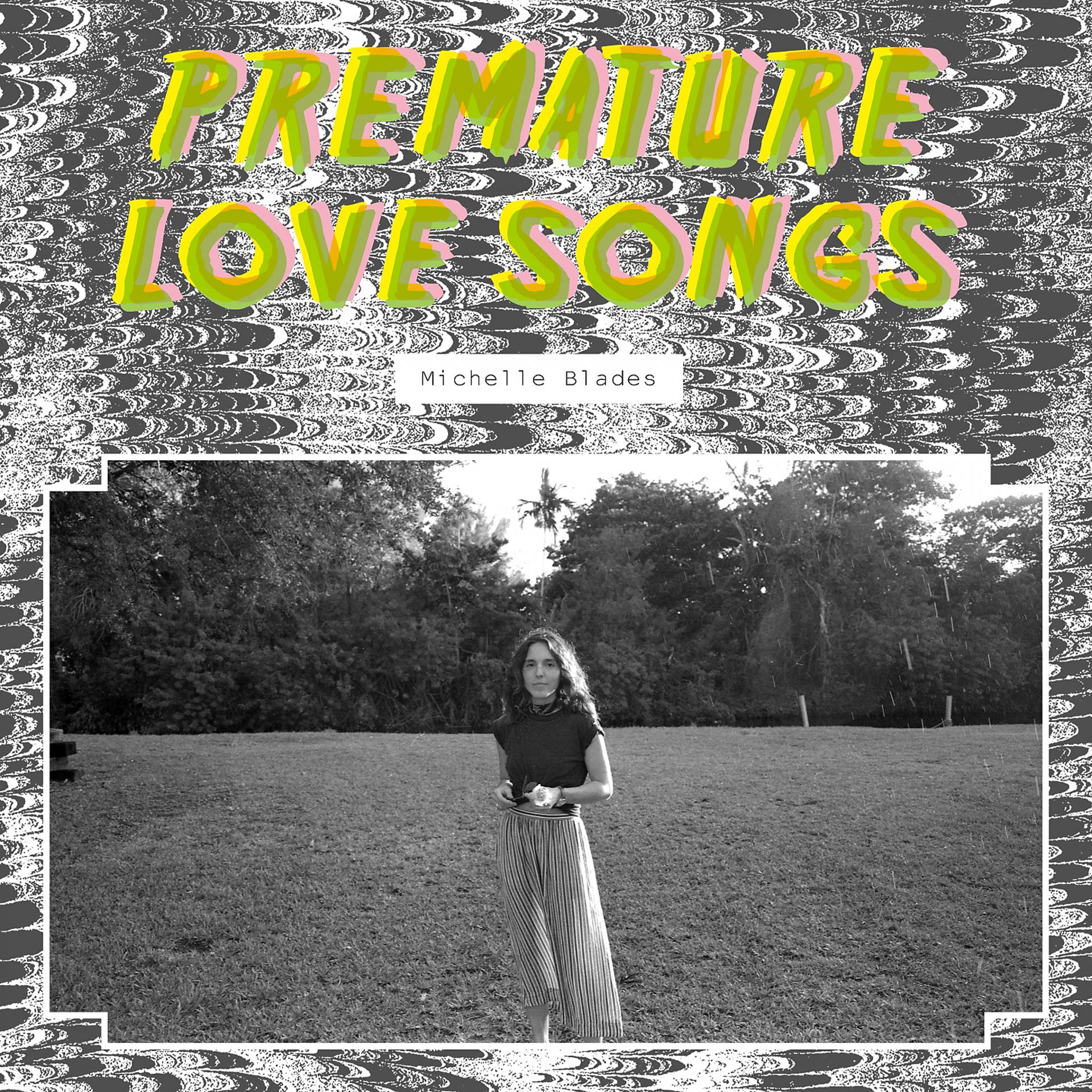 Постер альбома Premature Love Songs