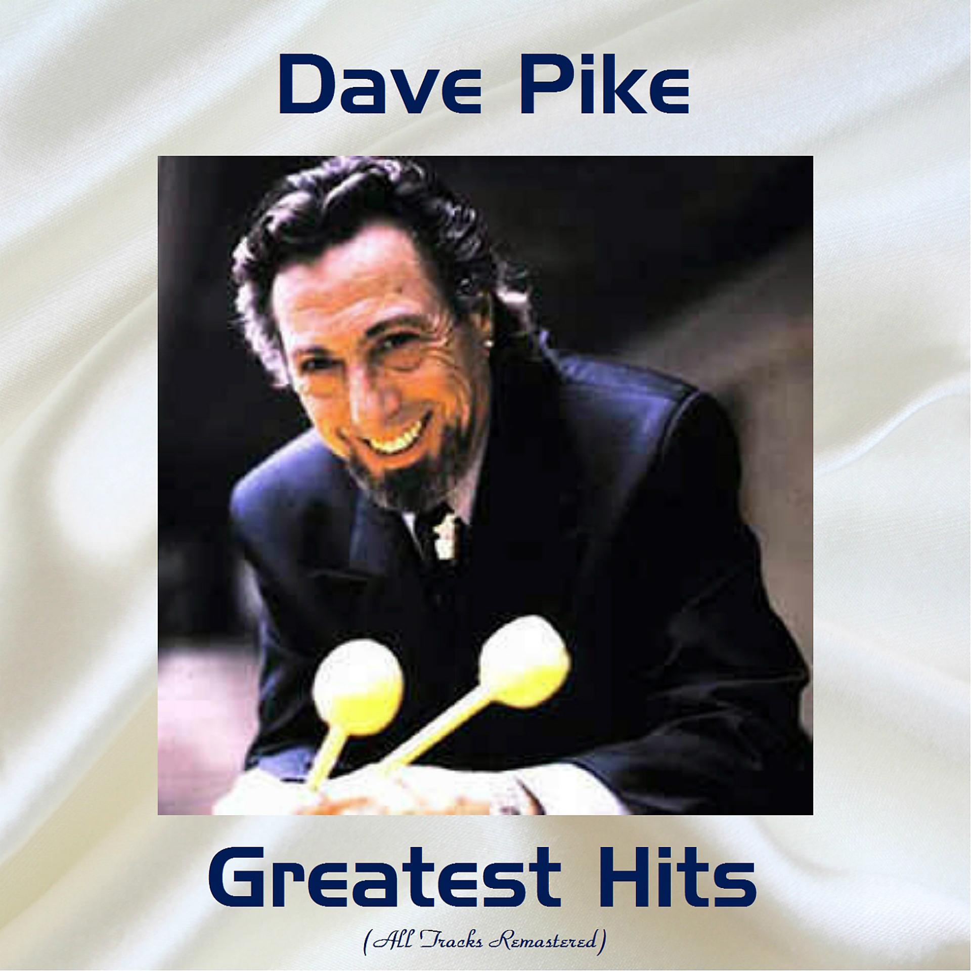 Постер альбома Dave Pike Greatest Hits
