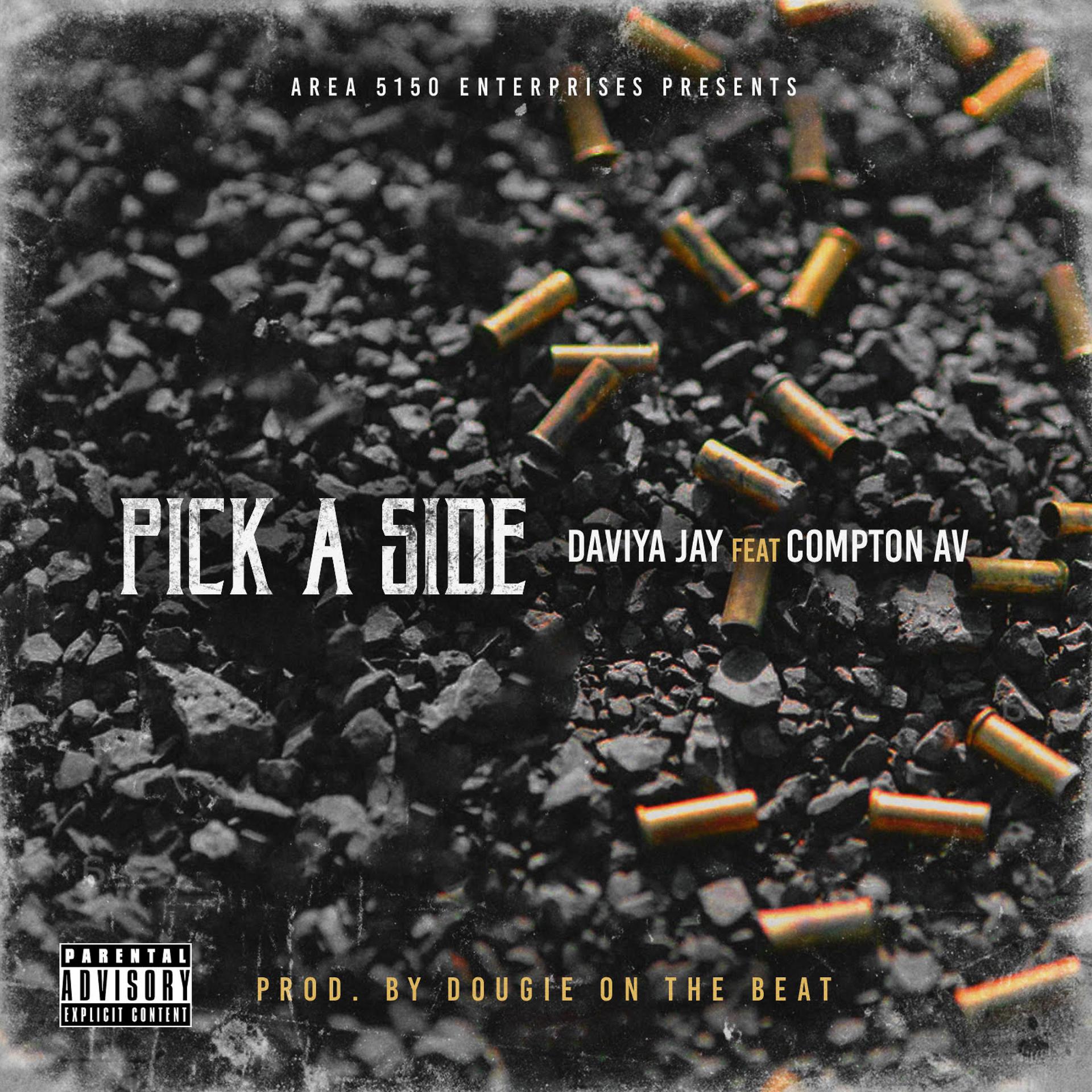 Постер альбома Pick a Side (feat. Compton Av)
