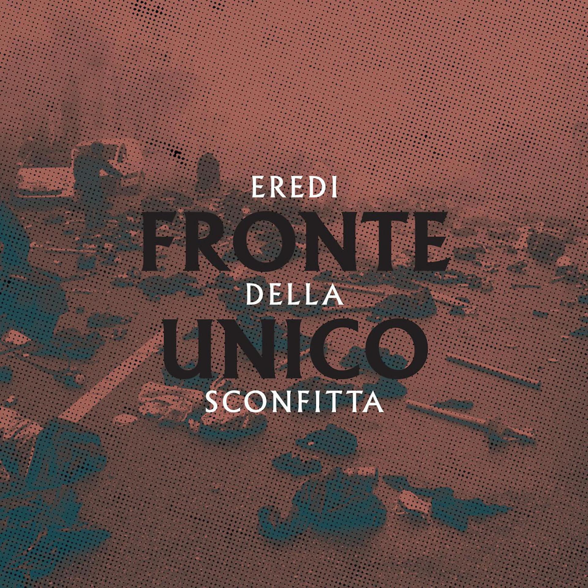 Постер альбома Eredi della sconfitta