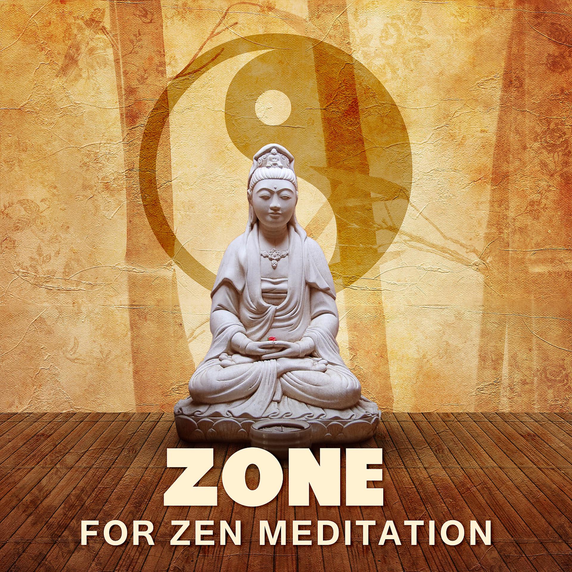 Постер альбома Zone for Zen Meditation: Oriental Healing Song for Yoga Poses, Deep Meditation, Stress Relief, Relaxation for Body & Mind, Reiki Therapy