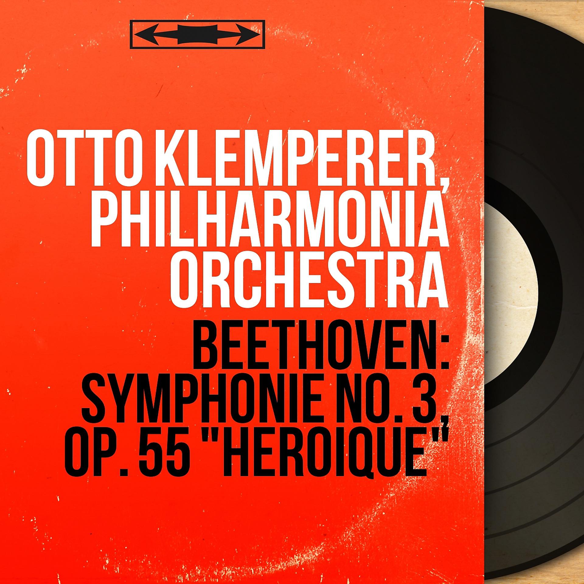 Постер альбома Beethoven: Symphonie No. 3, Op. 55 "Héroïque"