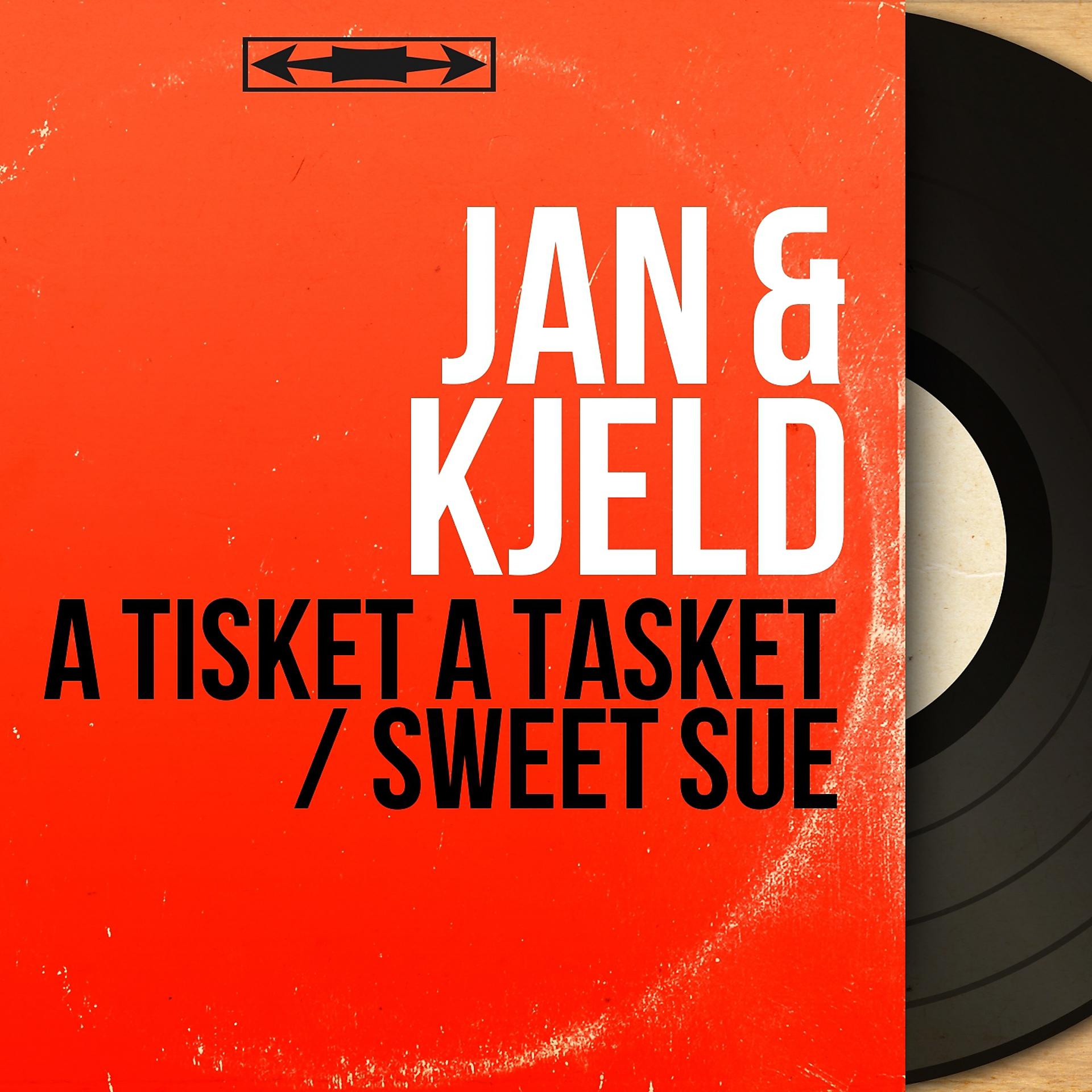 Постер альбома A Tisket a Tasket / Sweet Sue