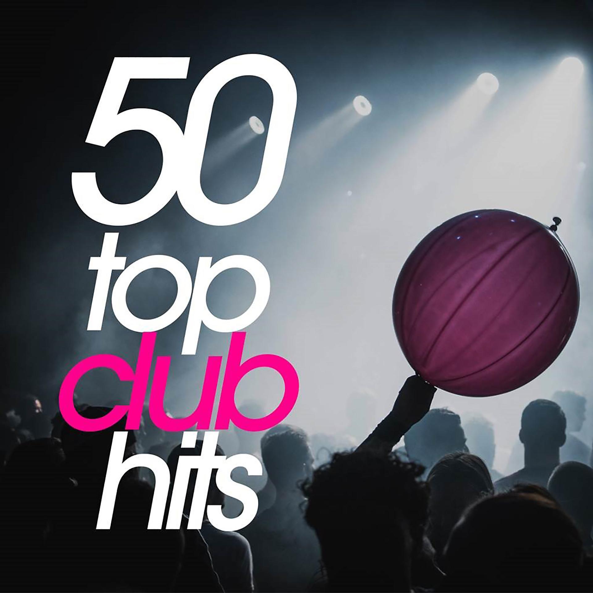 Постер альбома 50 Top Club Hits