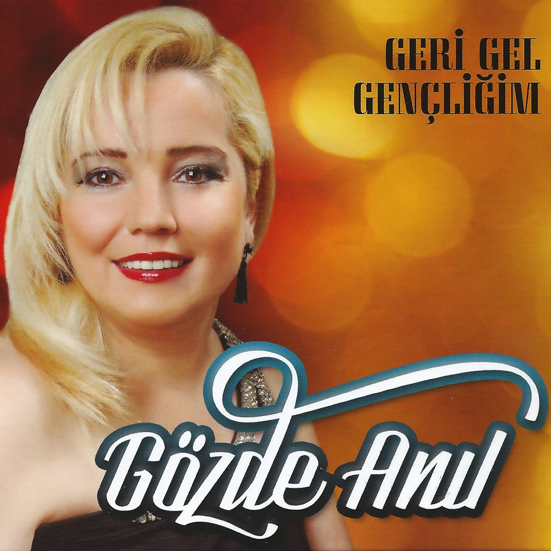 Постер альбома Geri Gel Gençliğim