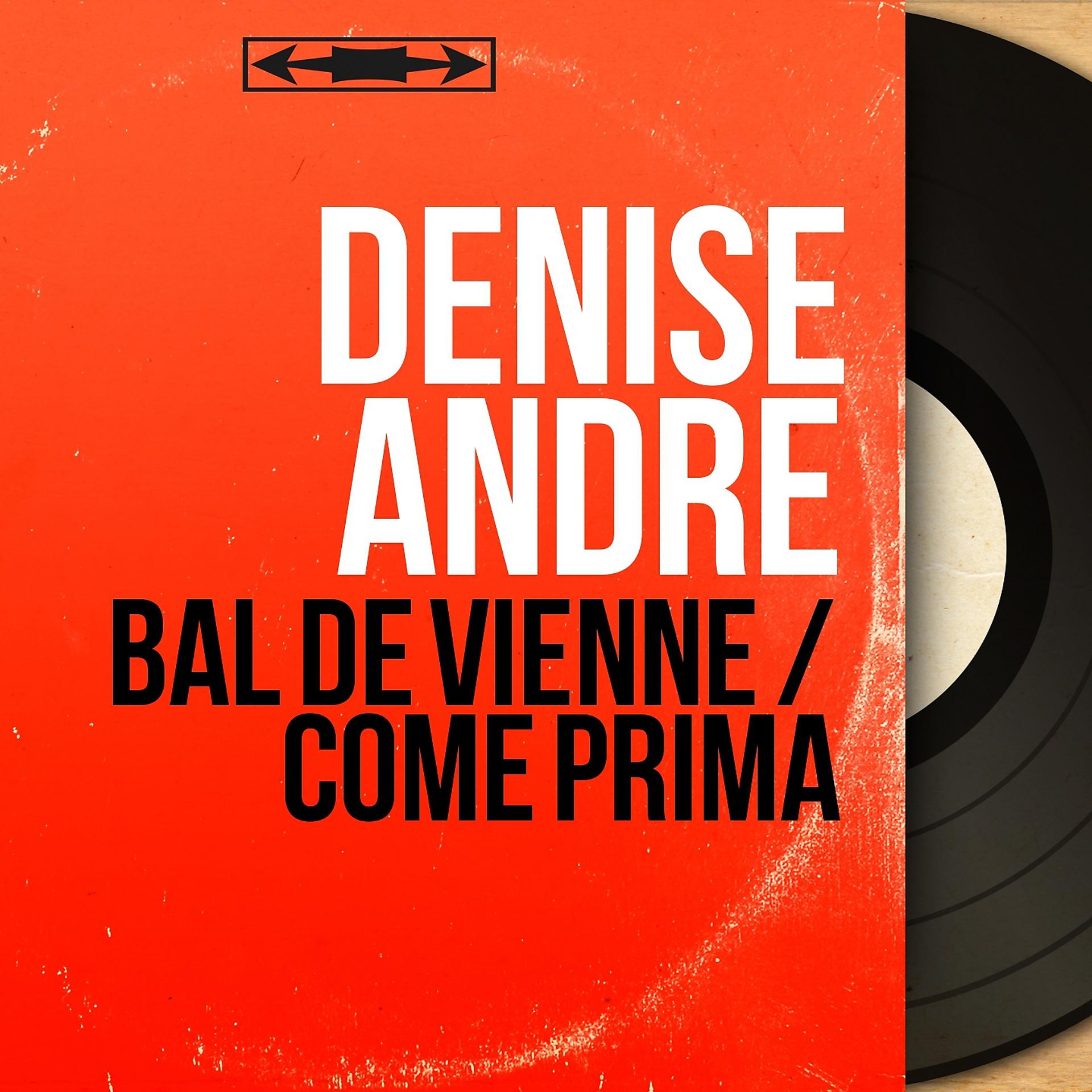 Постер альбома Bal de Vienne / Come prima
