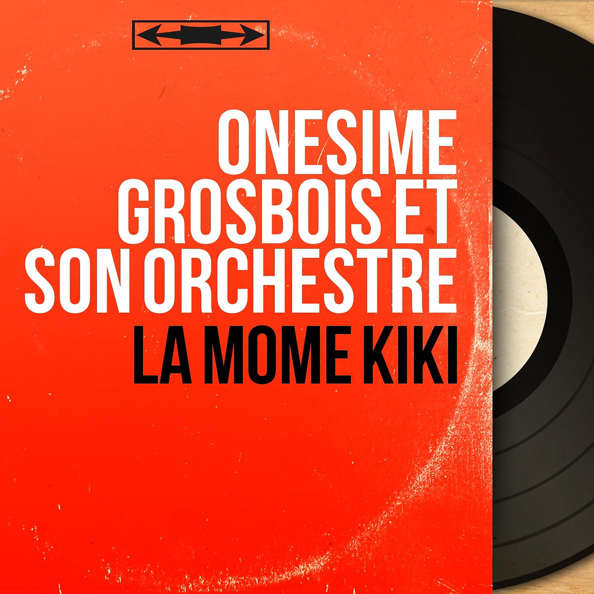 Постер альбома La môme kiki