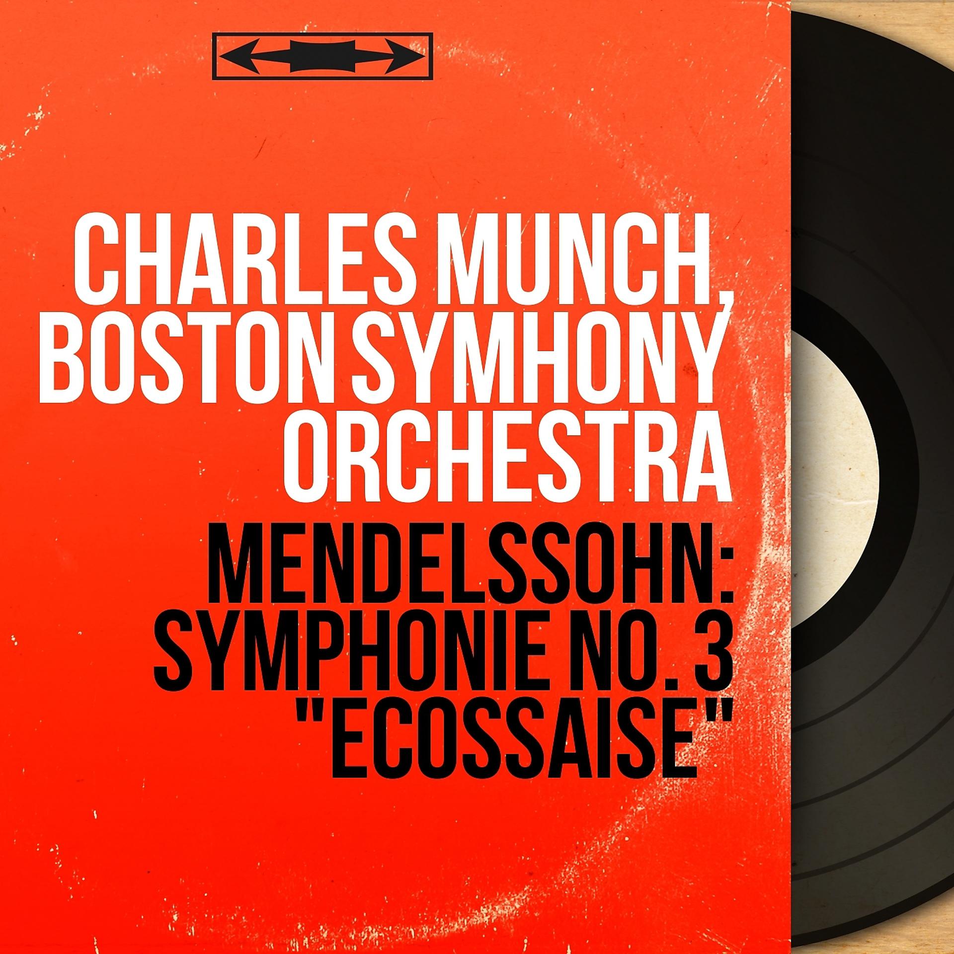 Постер альбома Mendelssohn: Symphonie No. 3 "Écossaise"