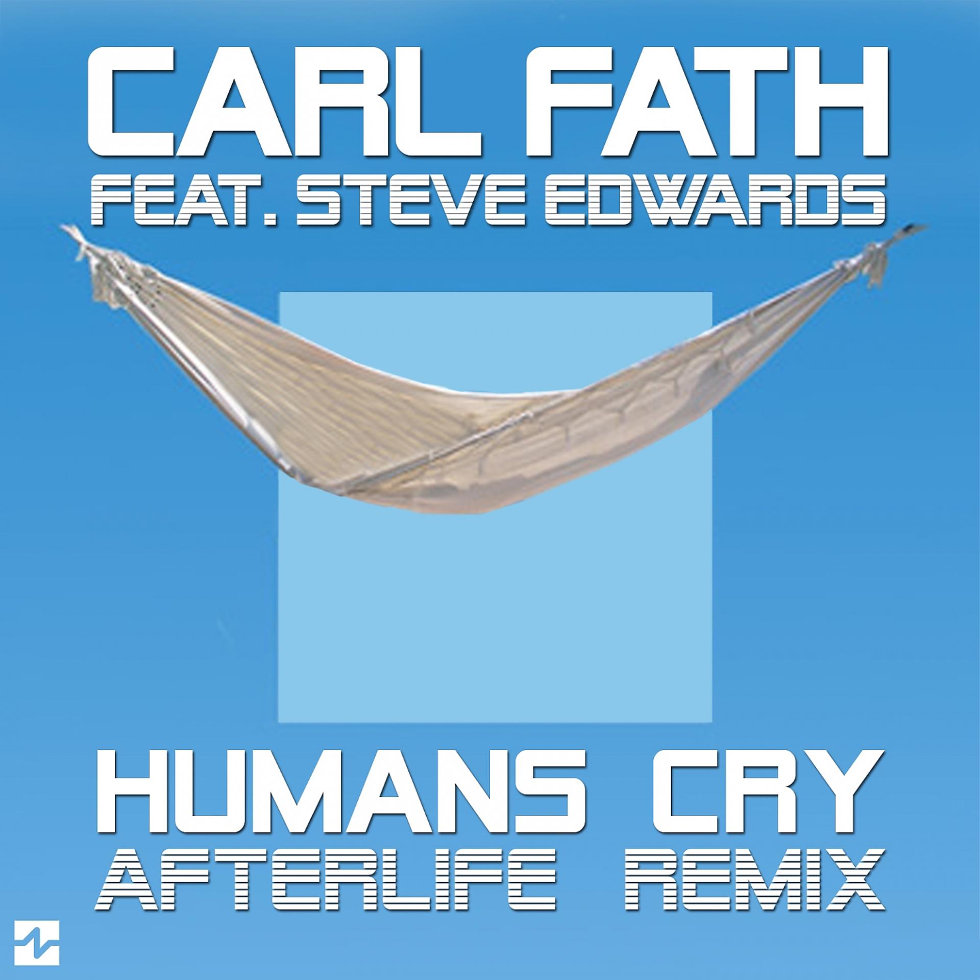 Постер альбома Humans Cry (Afterlife Remix)