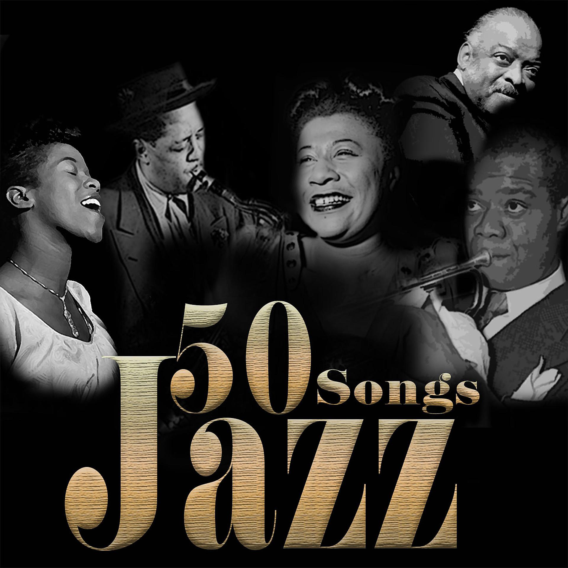 Постер альбома Jazz - 50 Songs