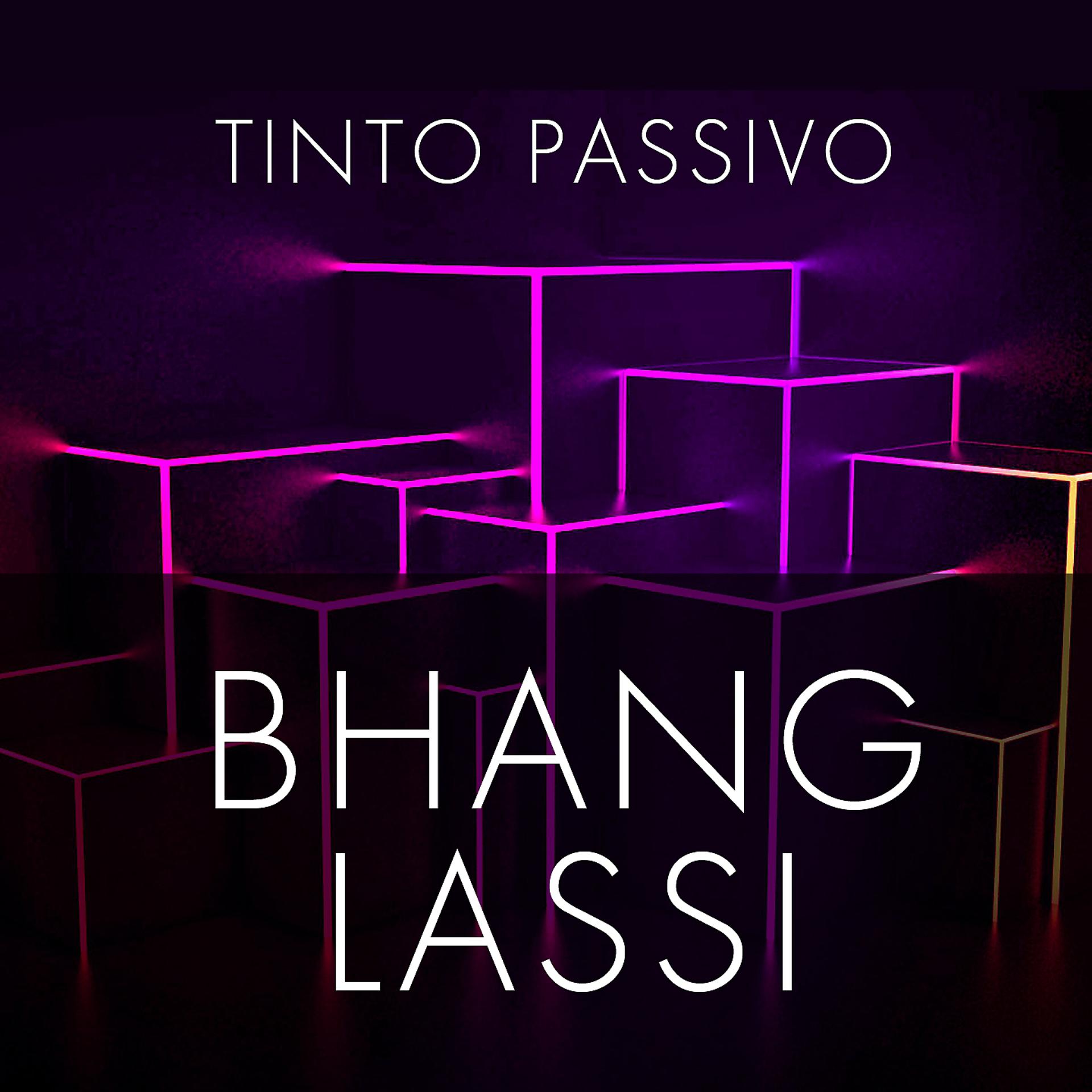 Постер альбома Bhang Lassi