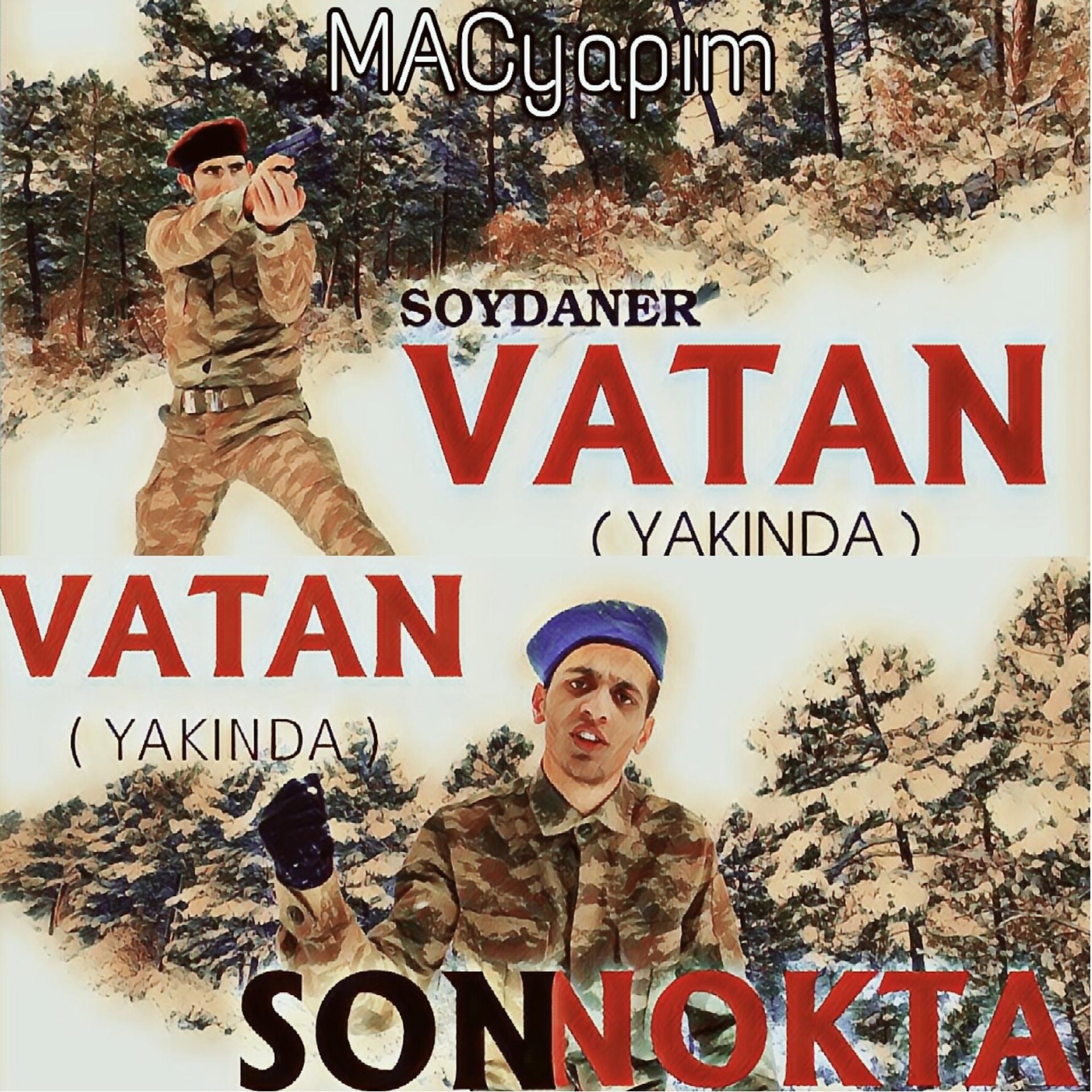 Постер альбома Vatan (Yakinda)
