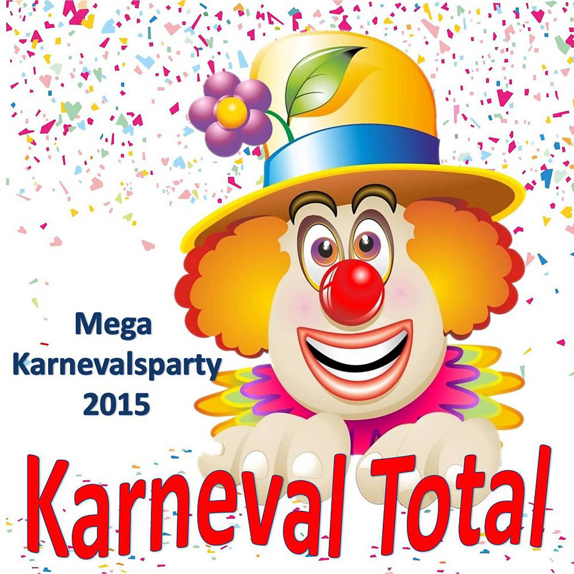 Постер альбома Karneval Total - Mega Karnevalsparty 2015