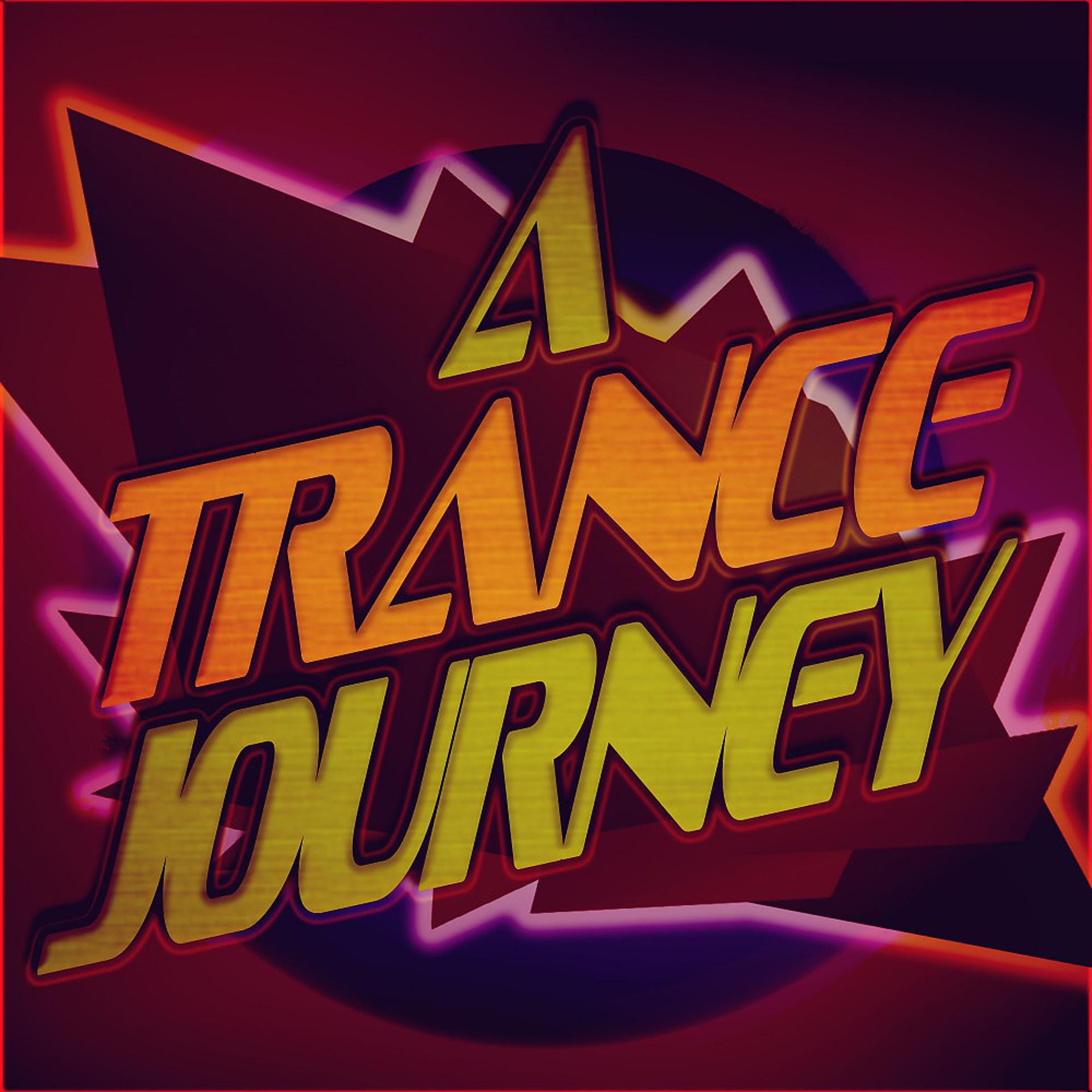 Постер альбома A Trance Journey