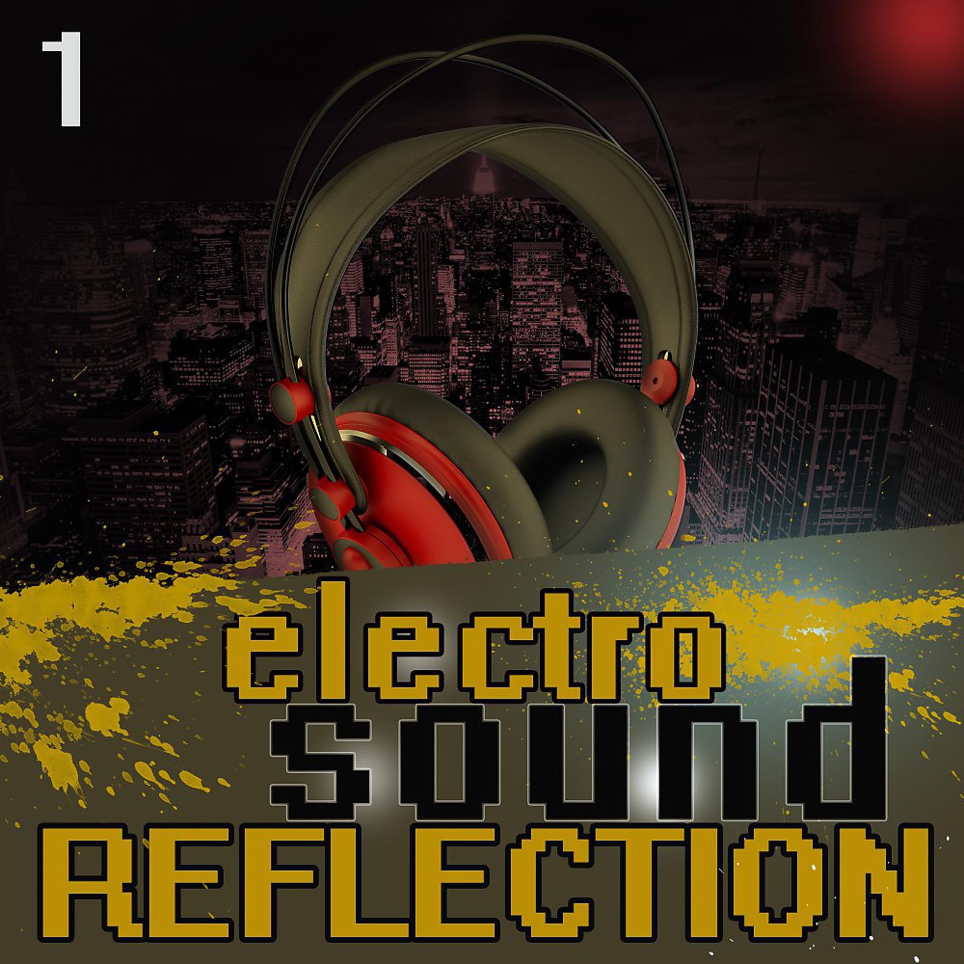 Постер альбома Electro Sound Reflection 1