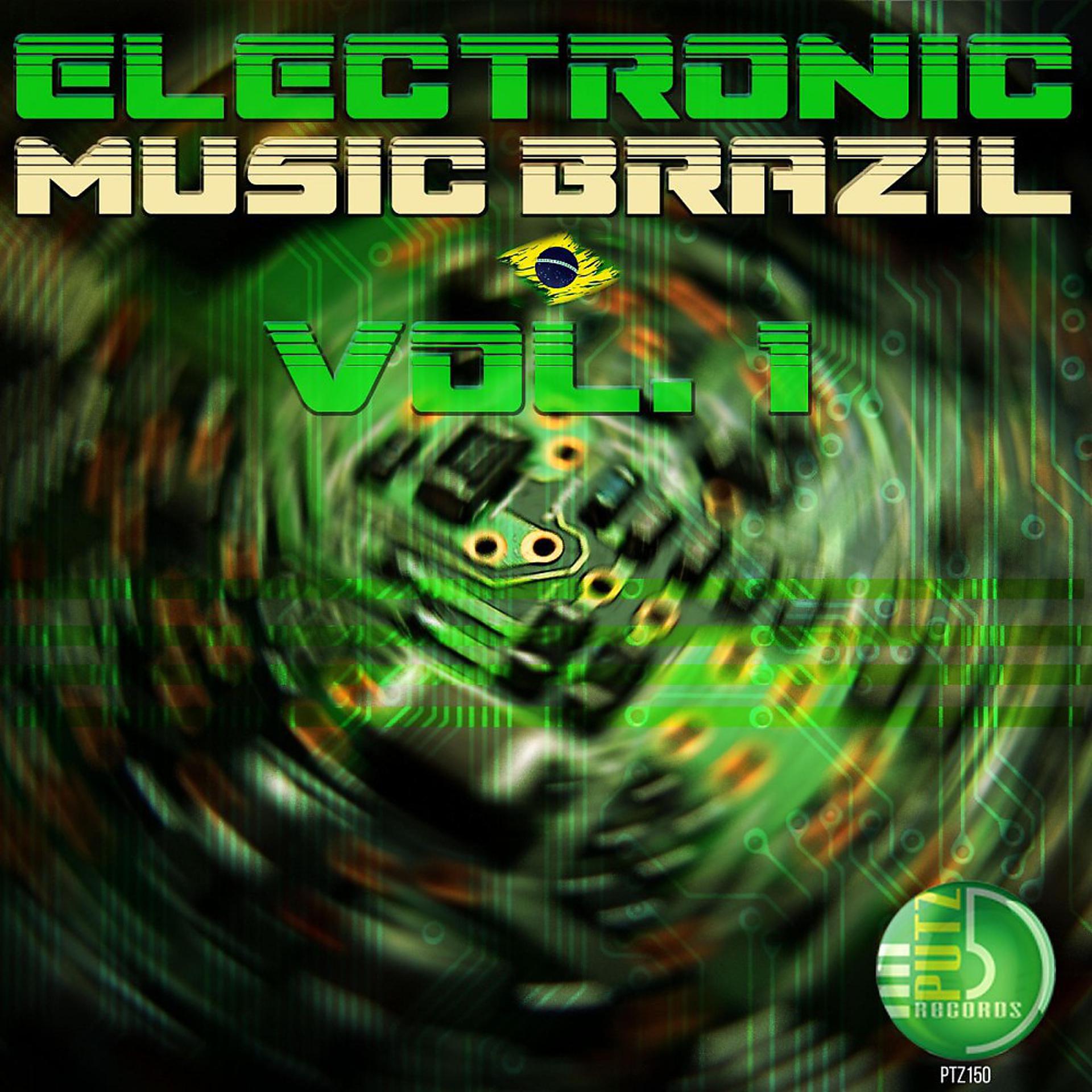 Постер альбома Eletronic Music Brasil Vol. 1