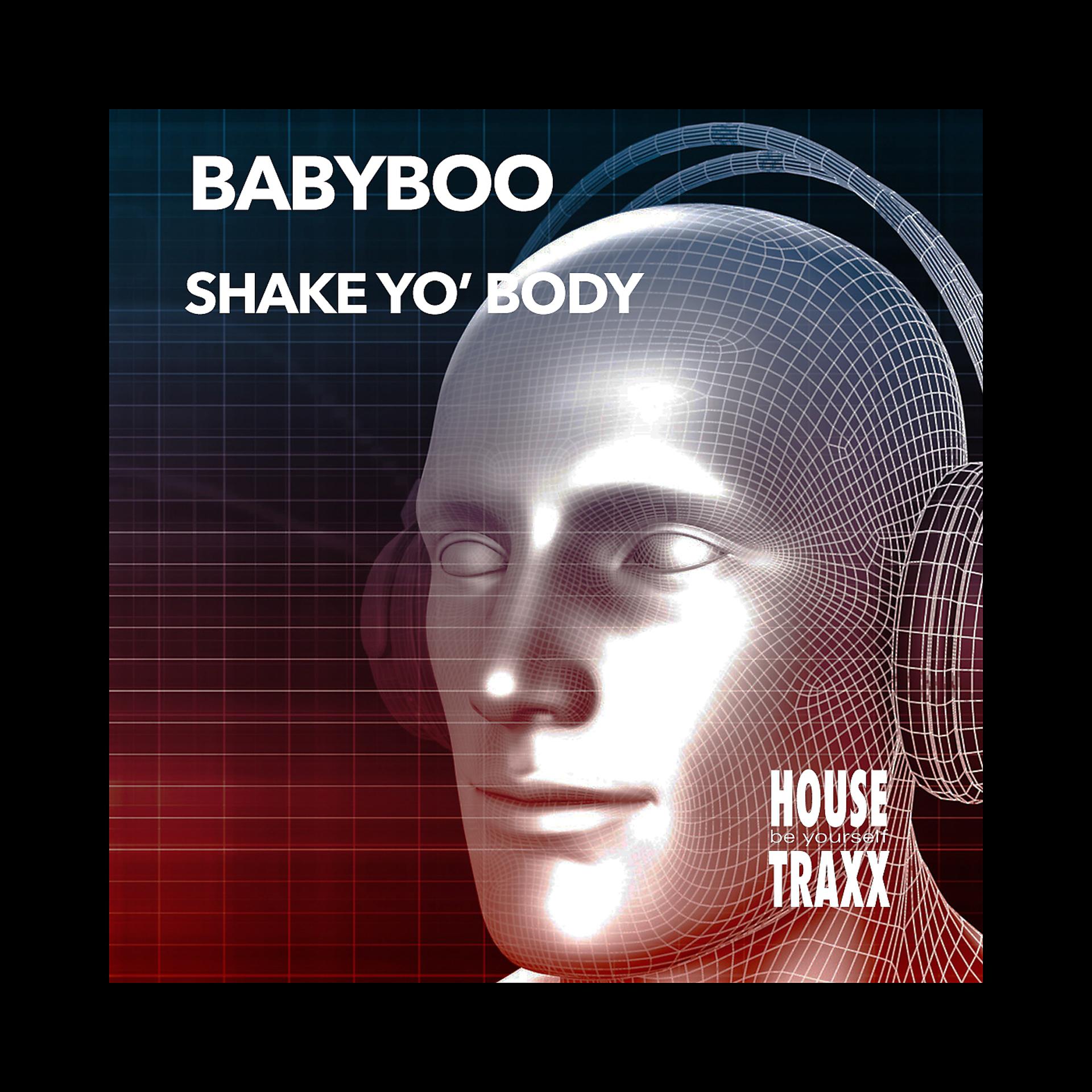 Постер альбома Shake Yo' Body