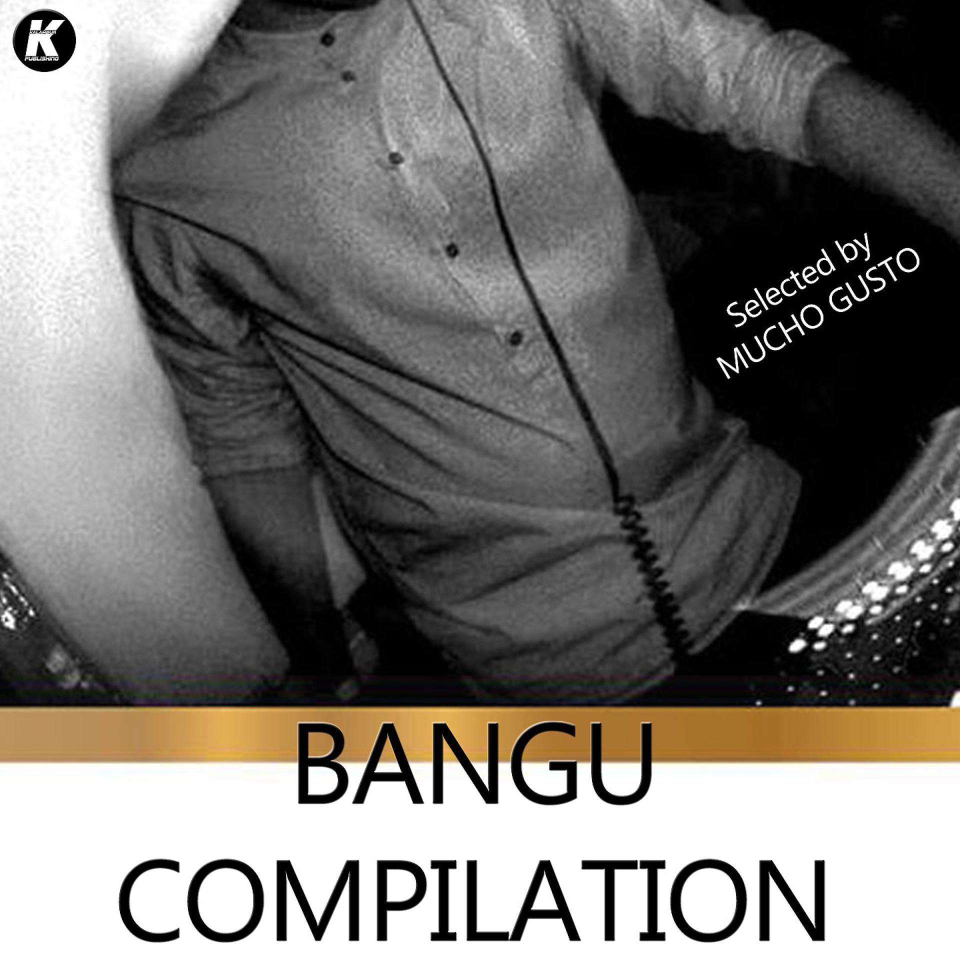 Постер альбома Bangu Compilation