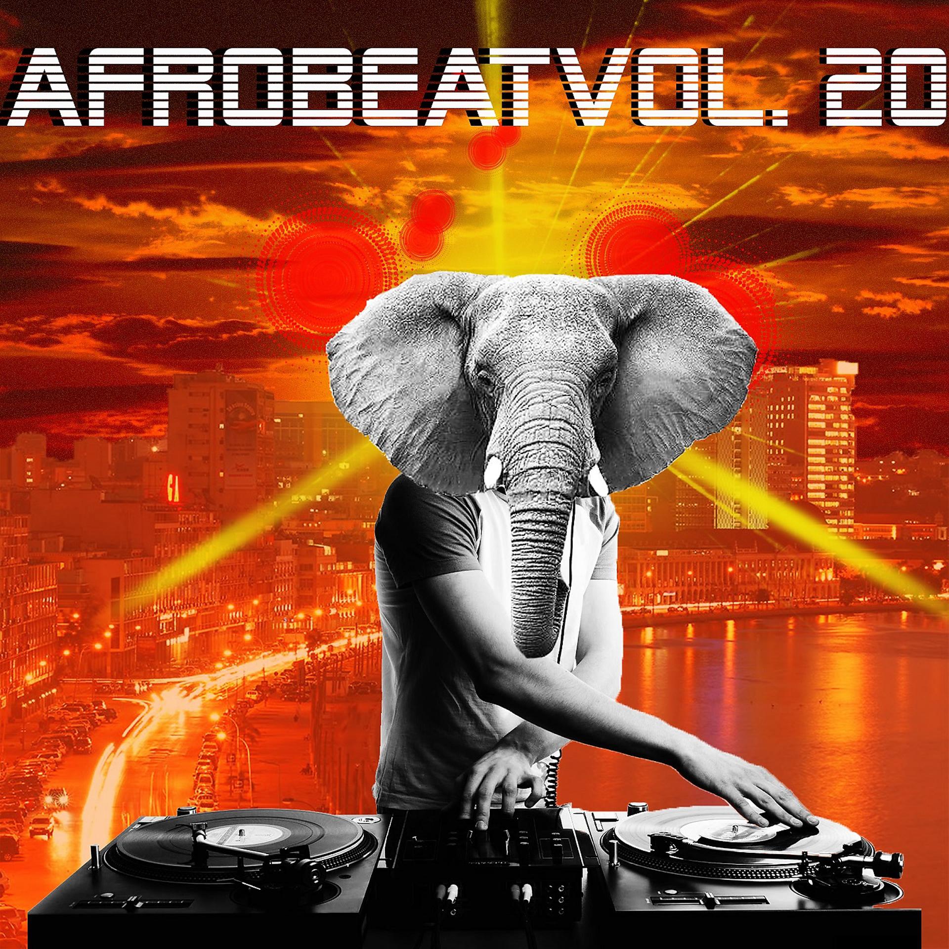Постер альбома AfroBeat, Vol. 20