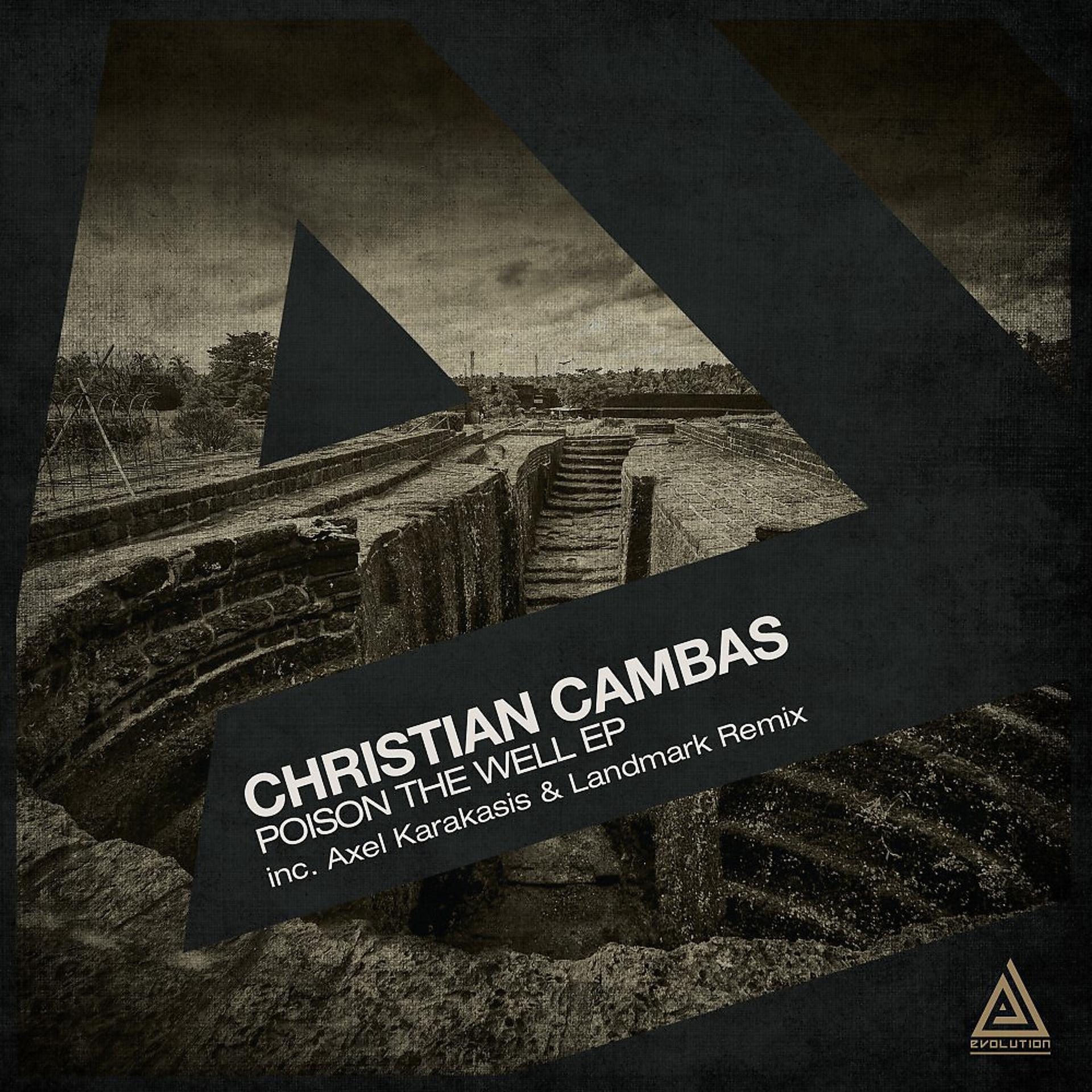 Постер альбома Christian Cambas - Poison the Well EP