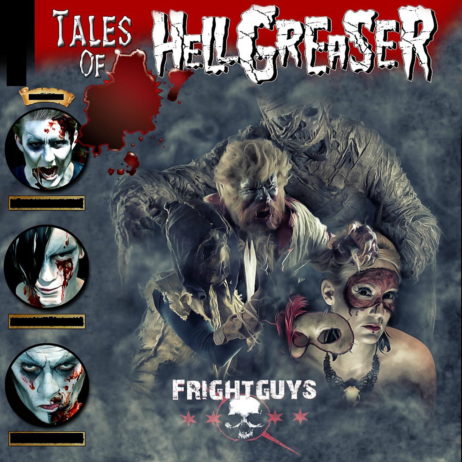 Постер альбома Tales of Hellgreaser - Frightguys