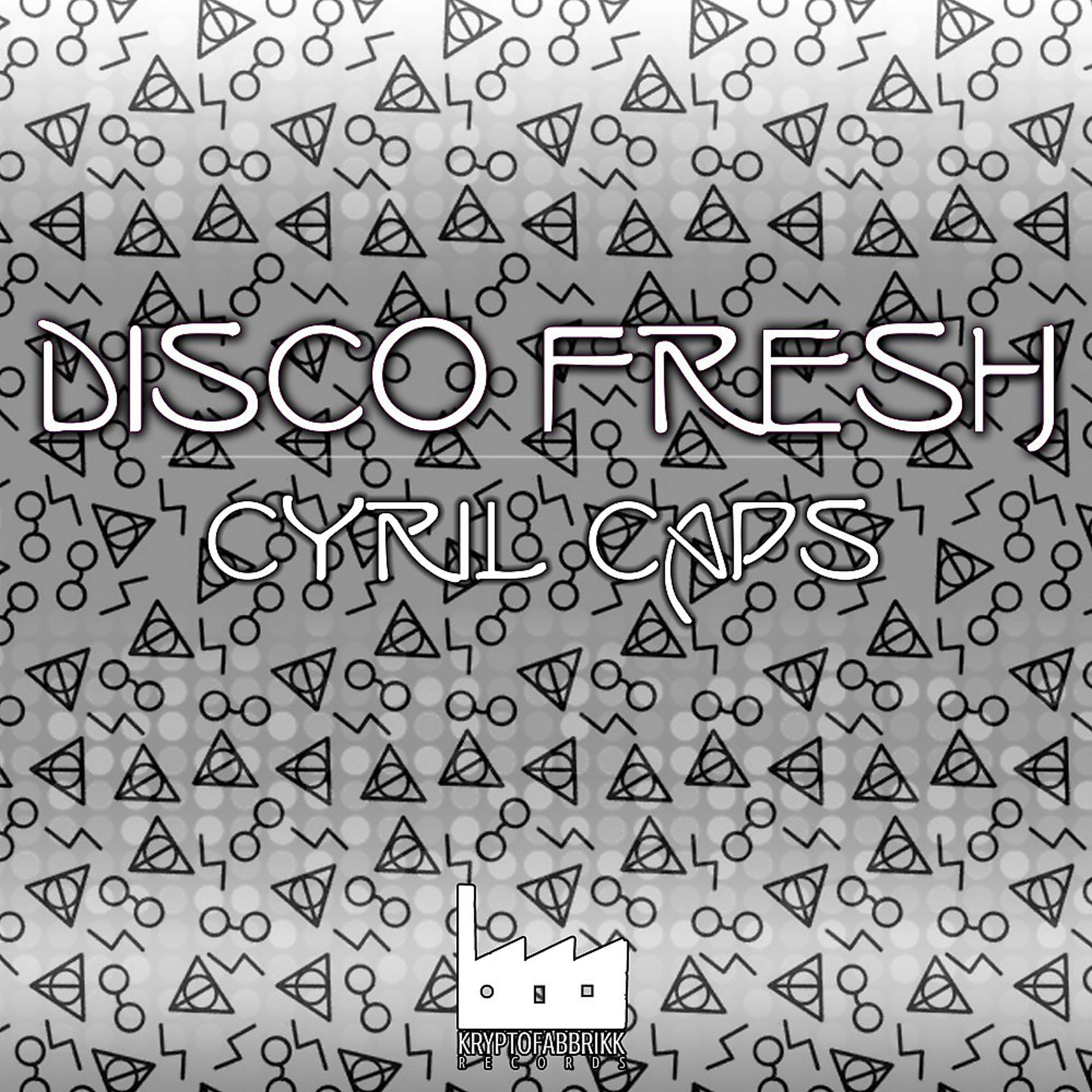 Постер альбома Disco Fresh