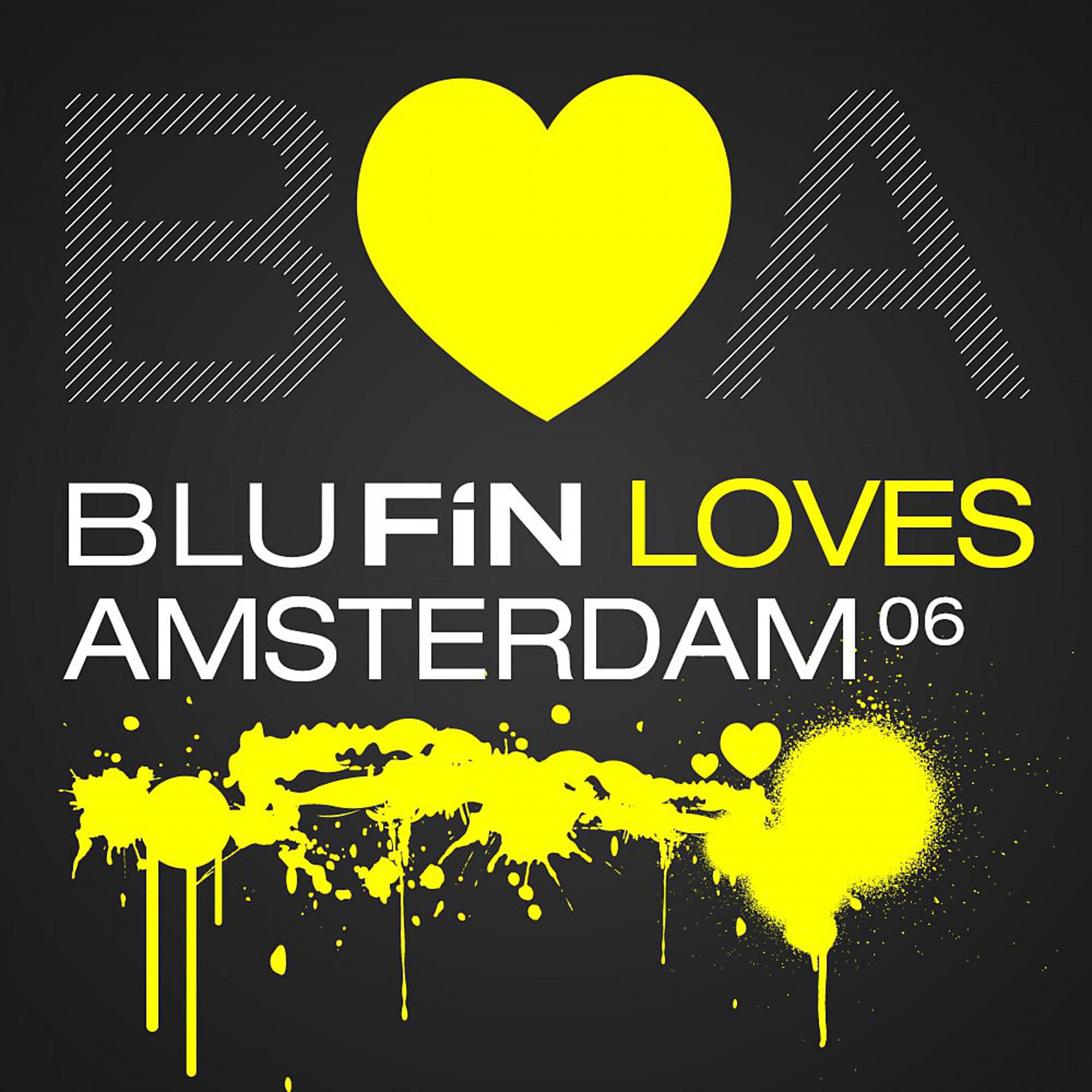 Постер альбома Blufin Loves Amsterdam 06