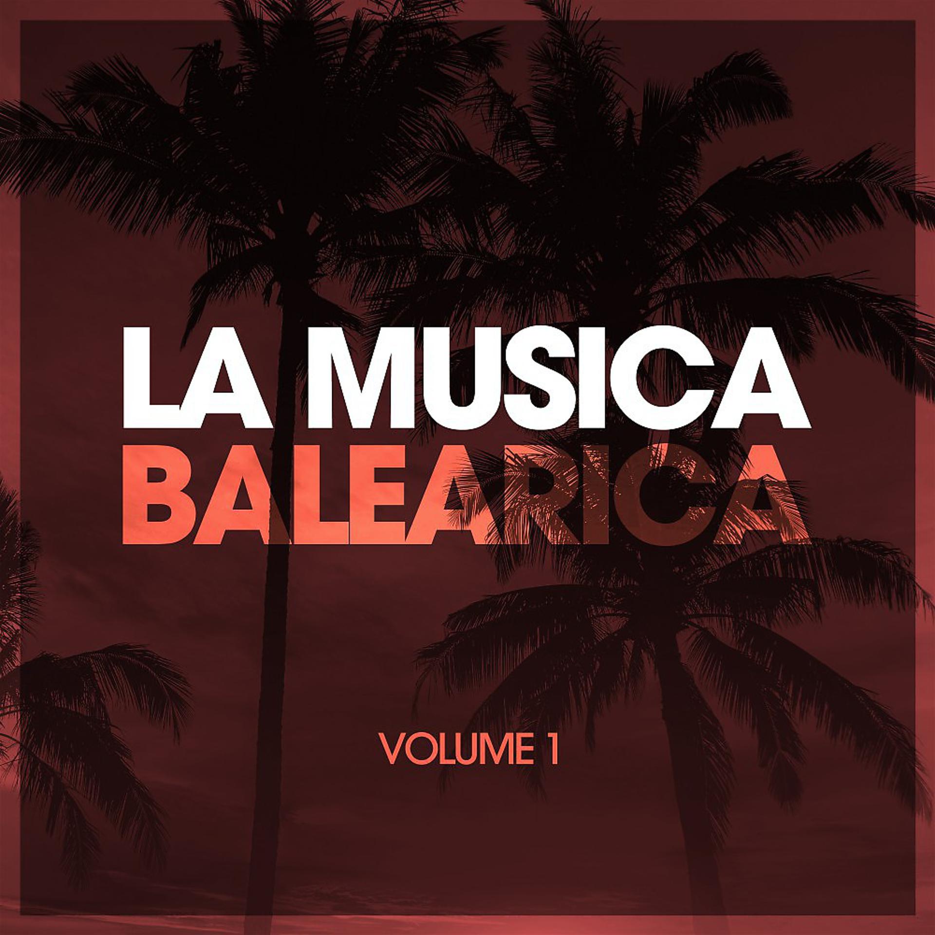 Постер альбома La Musica Balearica, Vol. 1