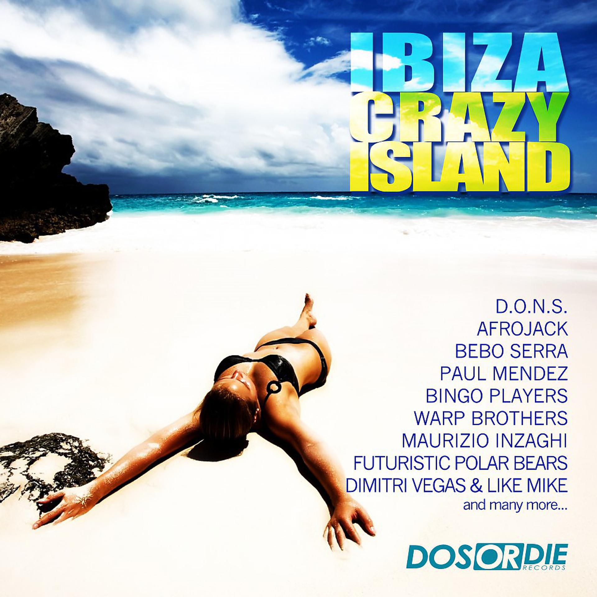 Постер альбома Ibiza Crazy Island