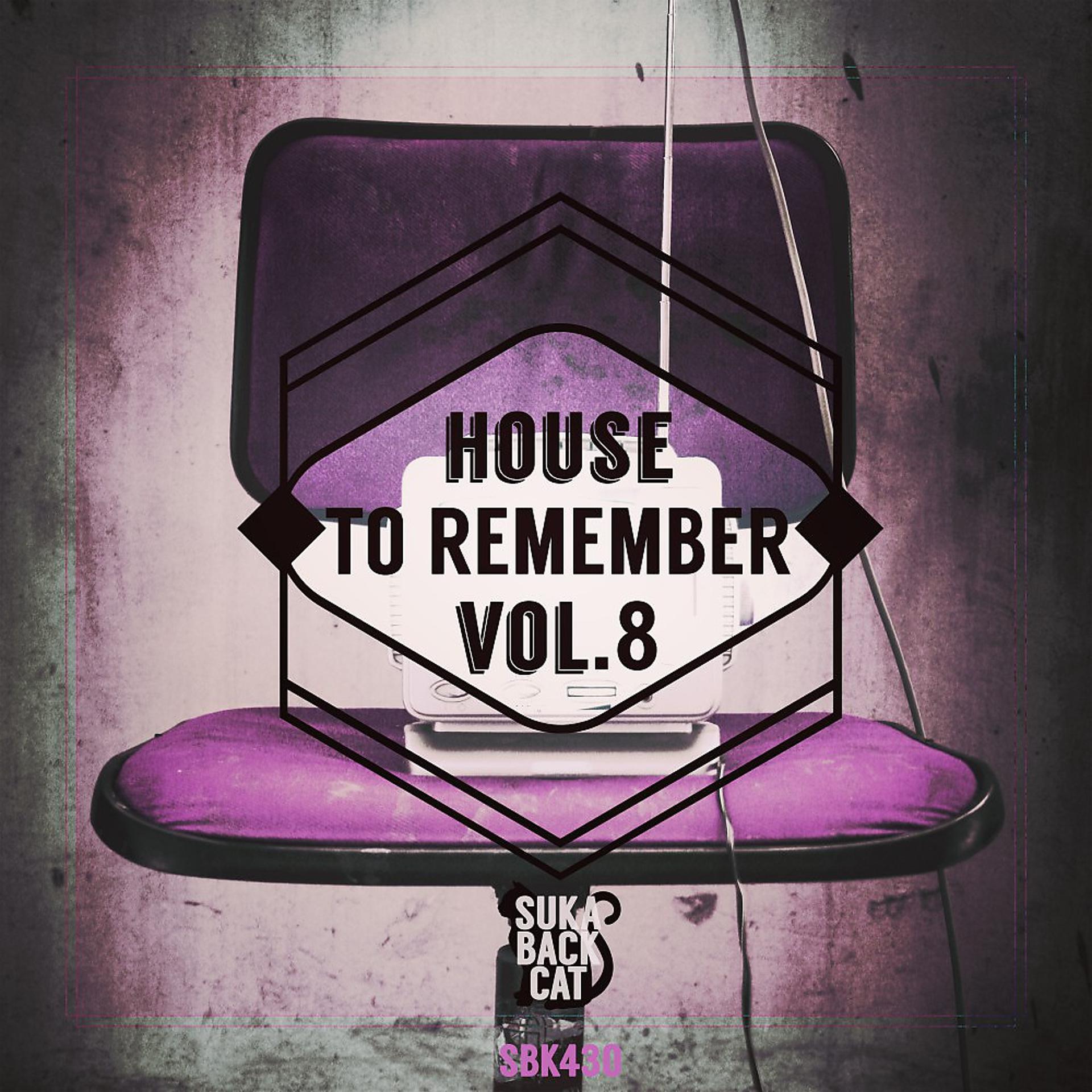 Постер альбома House to Remember, Vol. 8