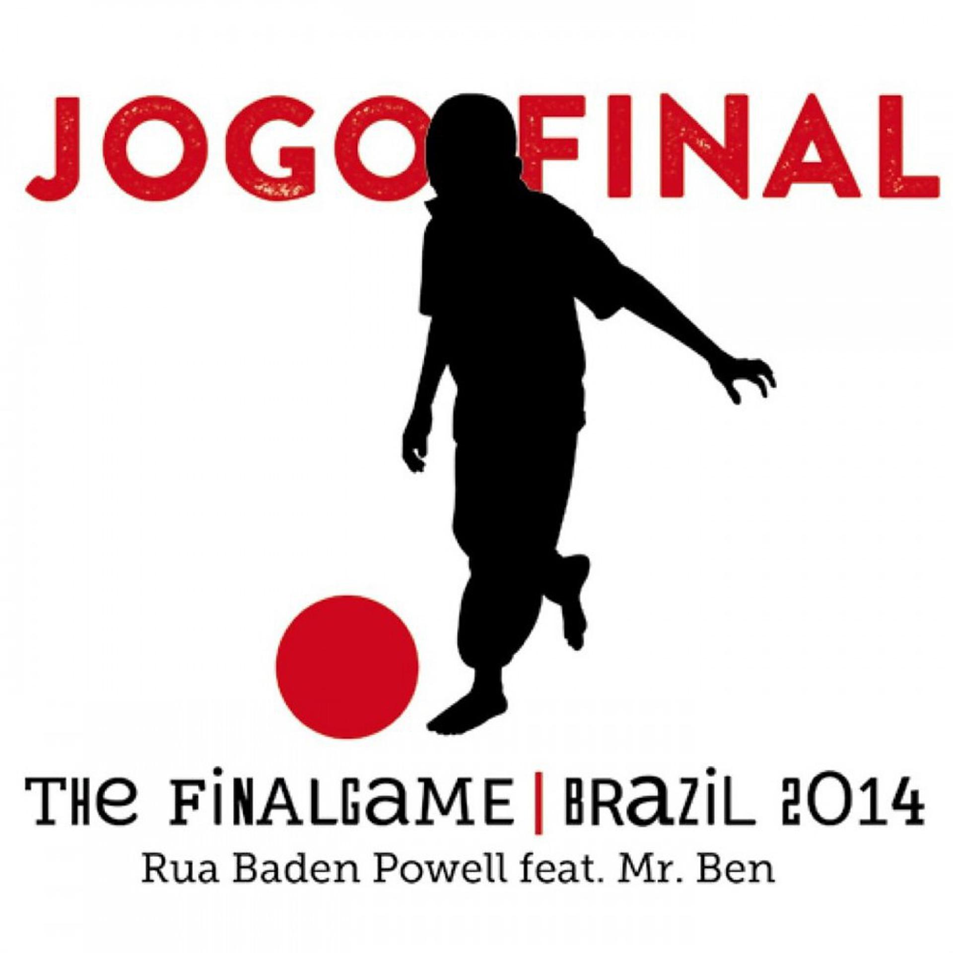 Постер альбома Jogo Final / The Final Game - Brazil 2014