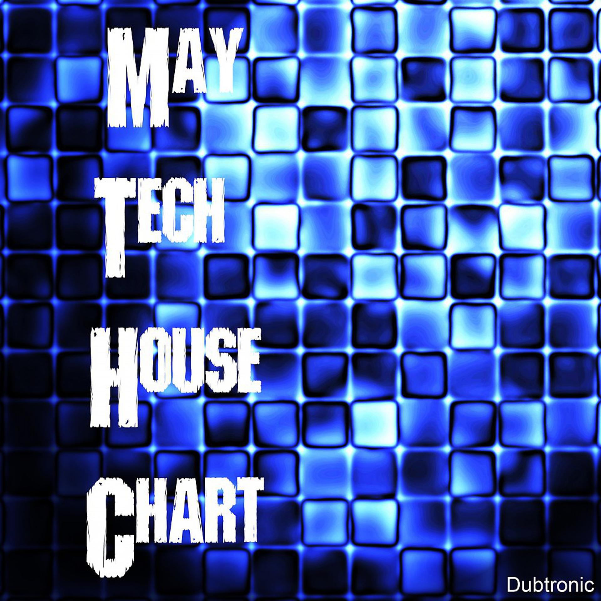 Постер альбома May Tech House Chart