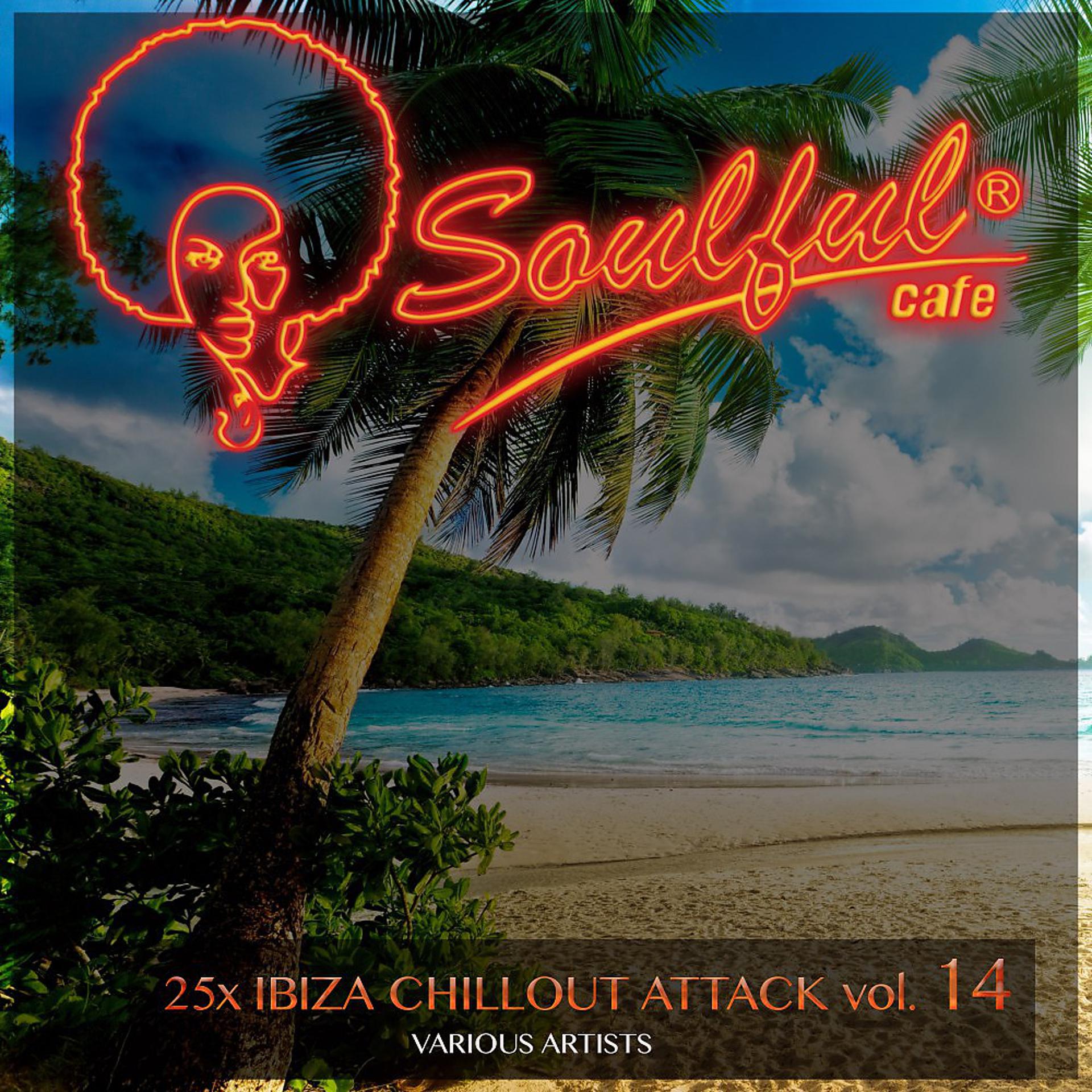 Постер альбома 25X Ibiza Chillout Attack, Vol. 14