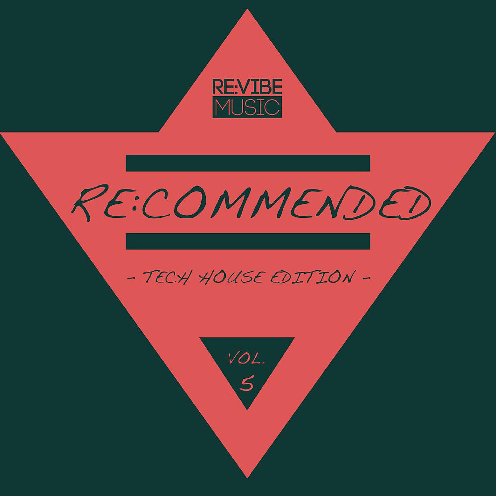 Постер альбома Re:Commended - Tech House Edition, Vol. 5