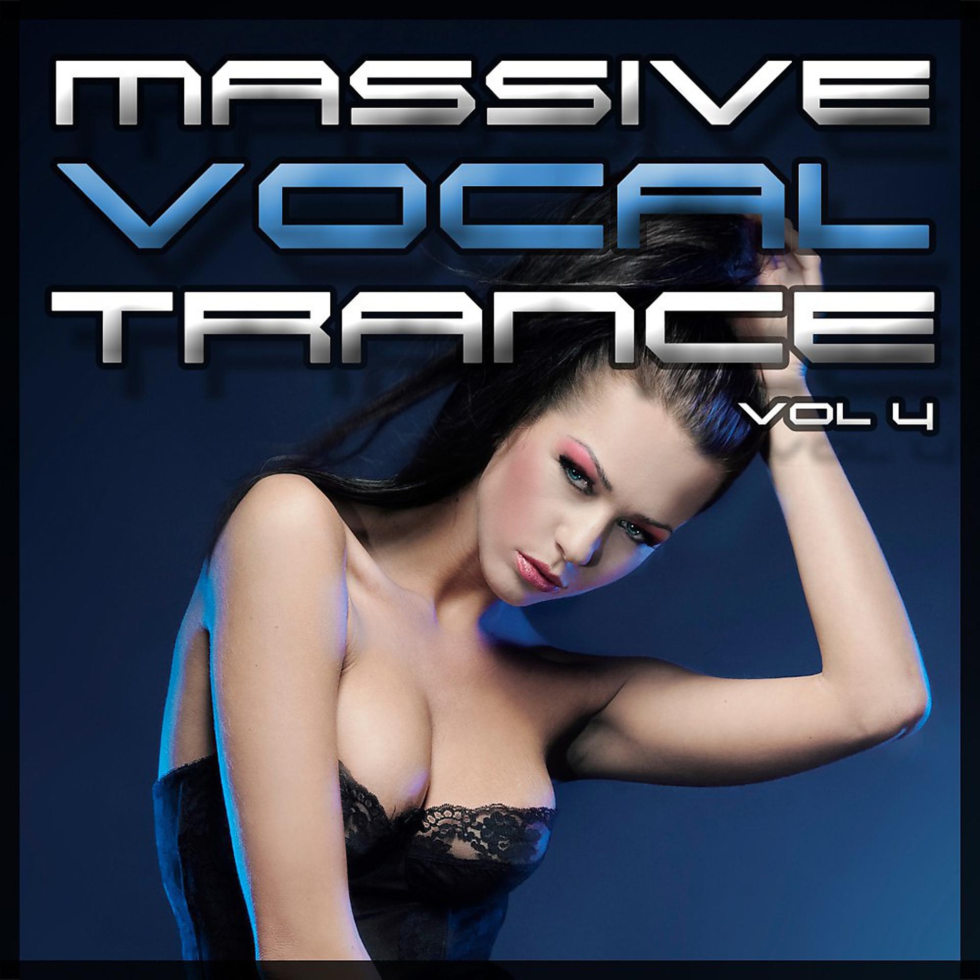 Постер альбома Massive Vocal Trance, Vol. 4
