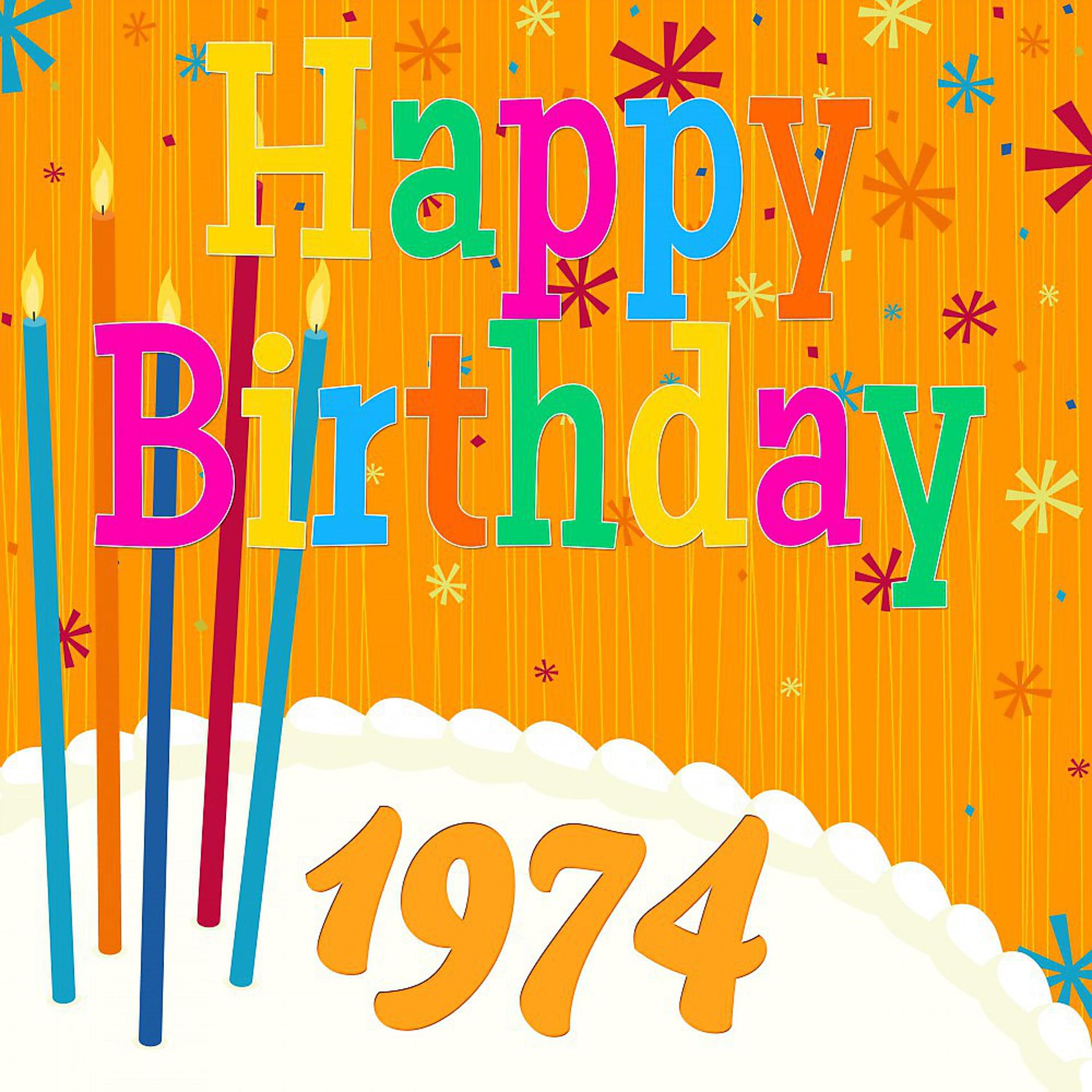 Постер альбома Happy Birthday 1974
