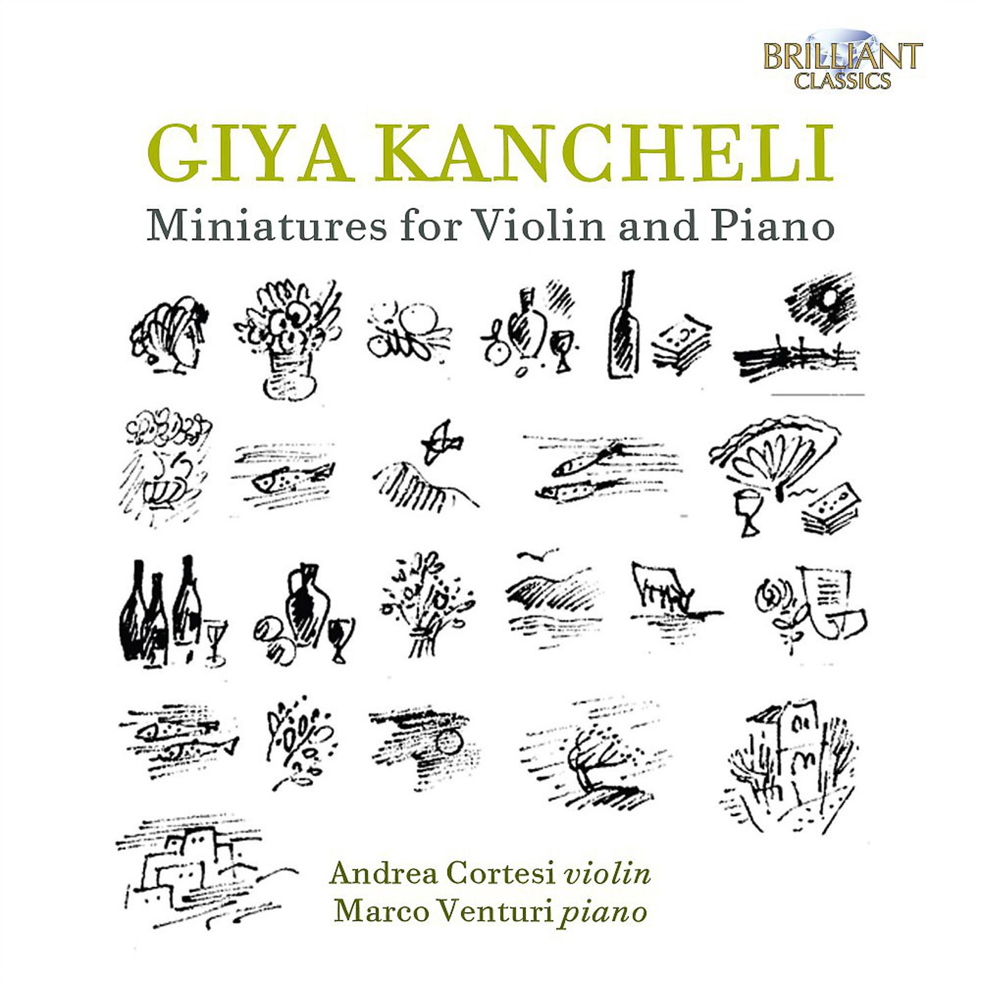 Постер альбома Giya Kancheli: Miniatures for Violin and Piano