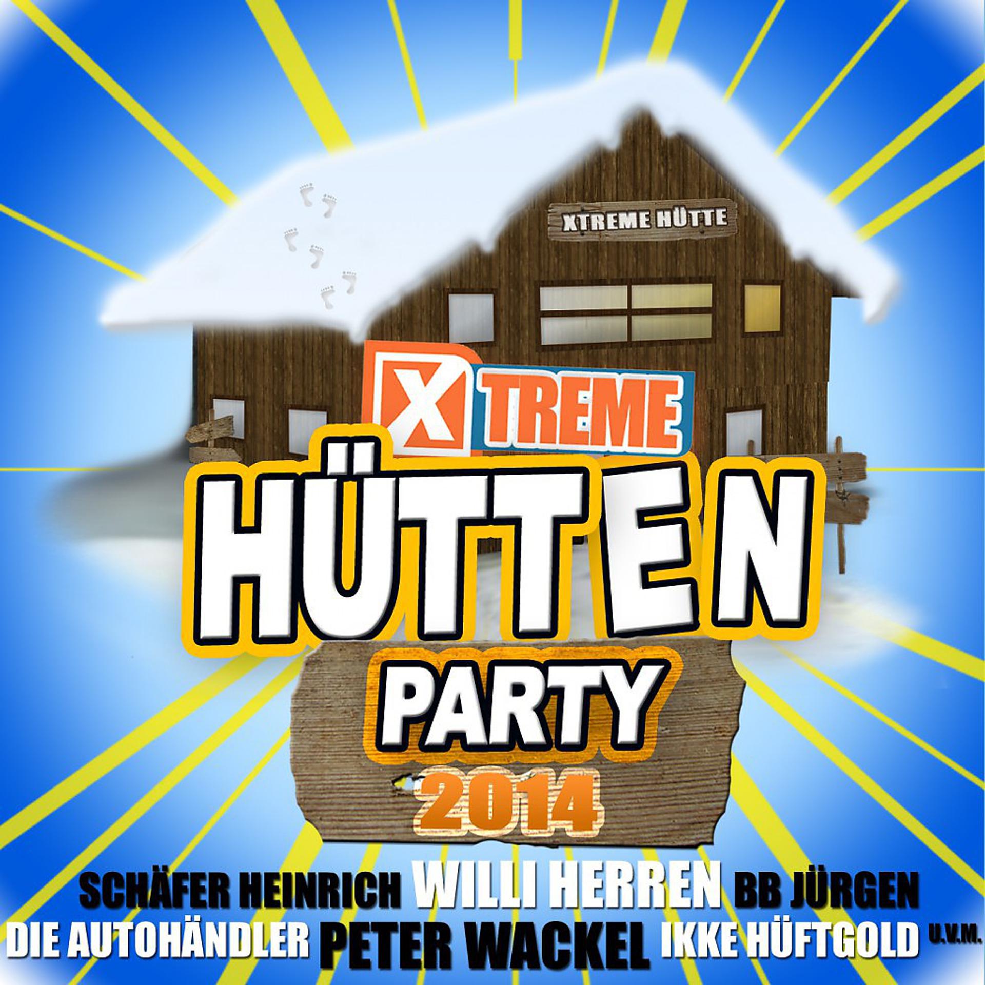 Постер альбома Xtreme Hüttenparty 2014