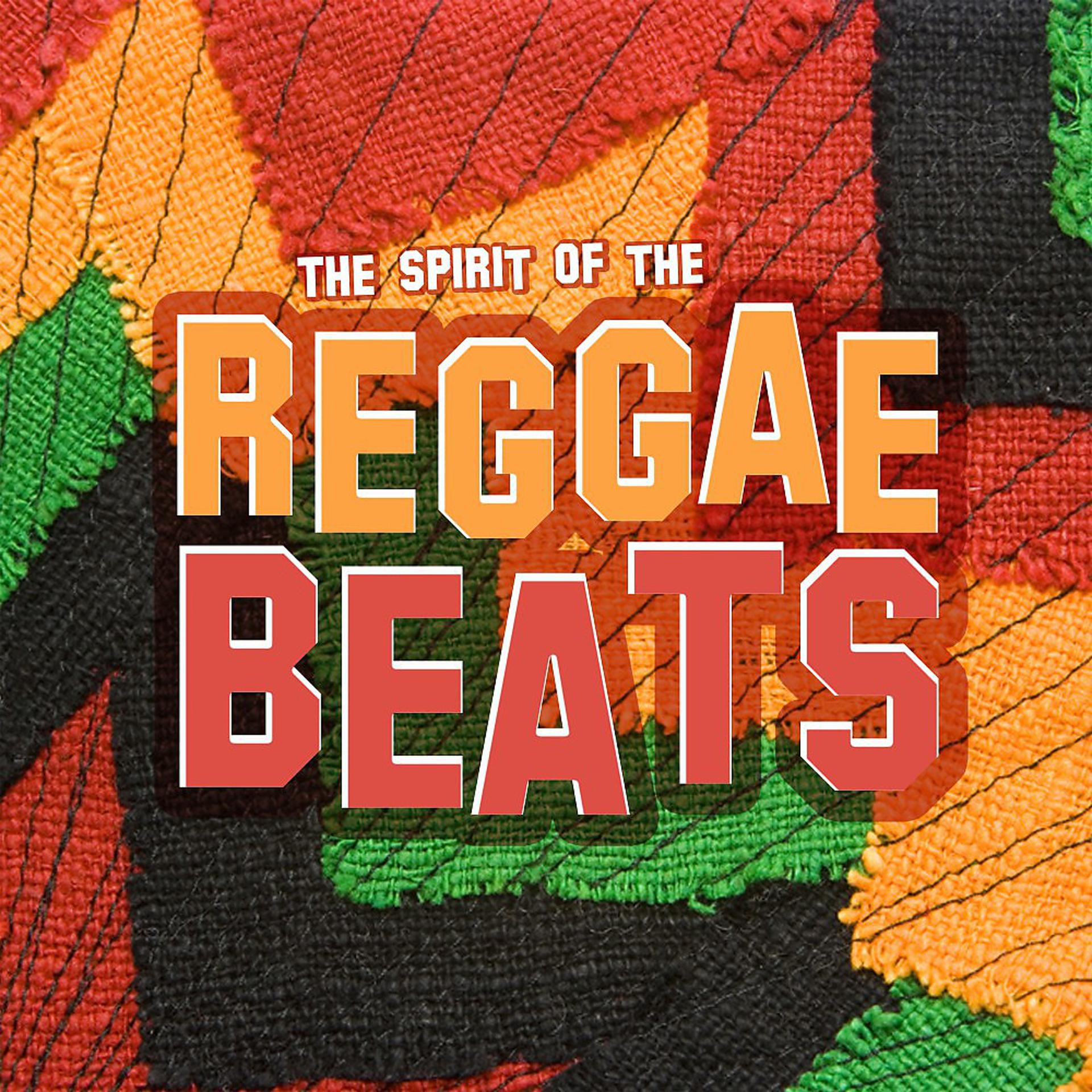 Постер альбома The Spirit of the Reggae Beats
