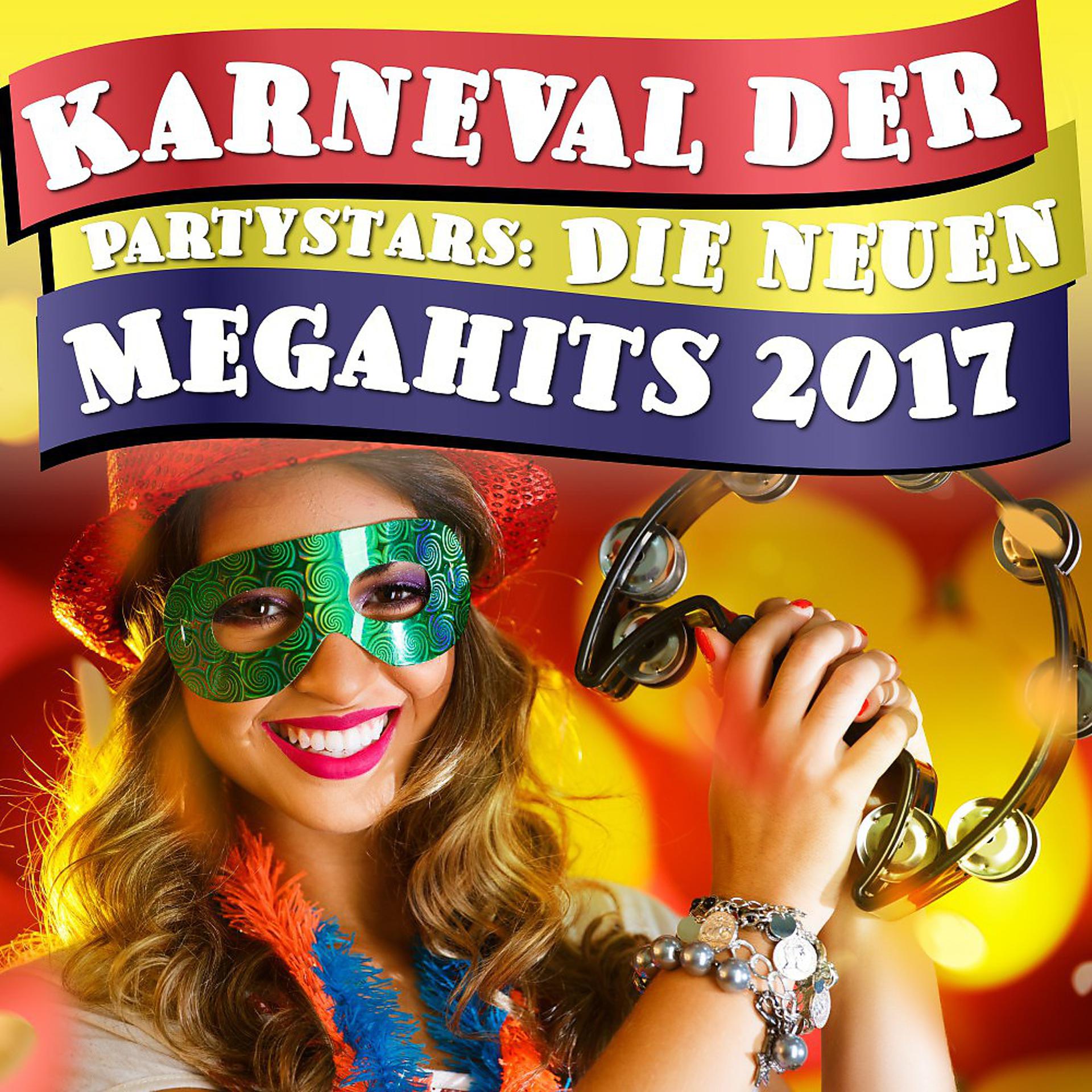 Постер альбома Karneval der Partystars: Die neuen Megahits 2017