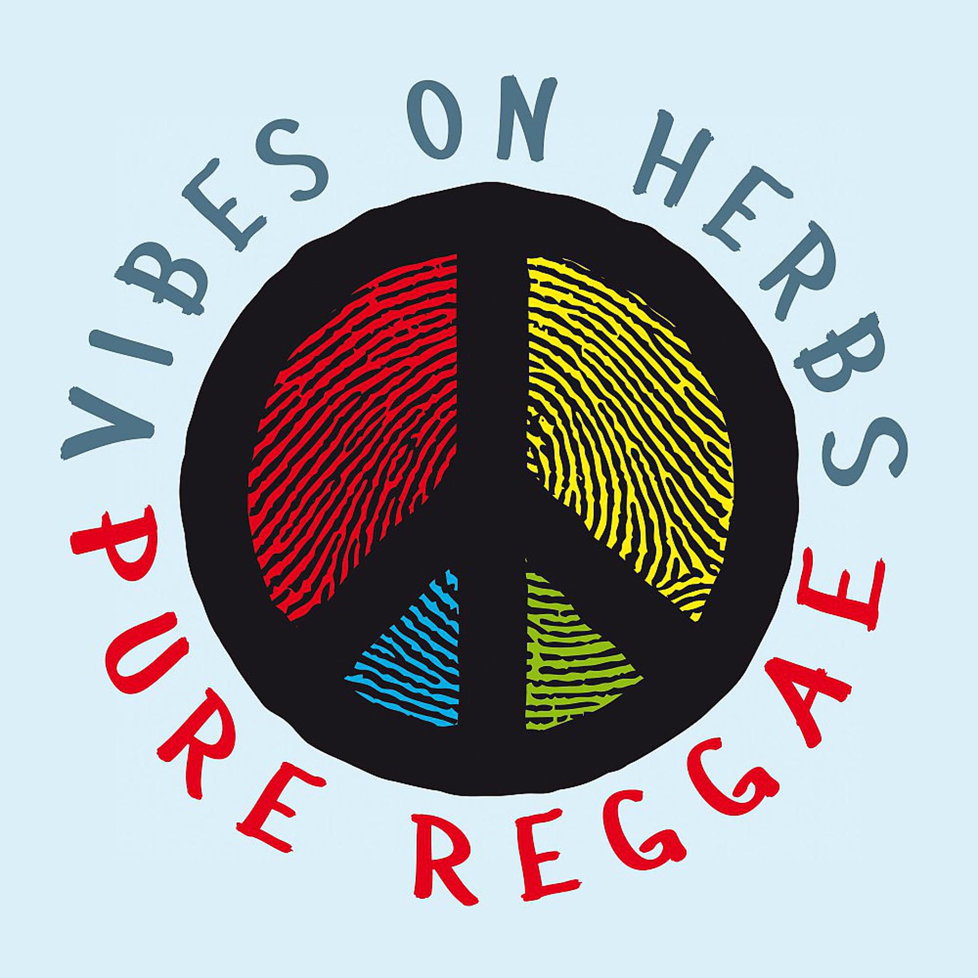Постер альбома Vibes on Herbs: Pure Reggae