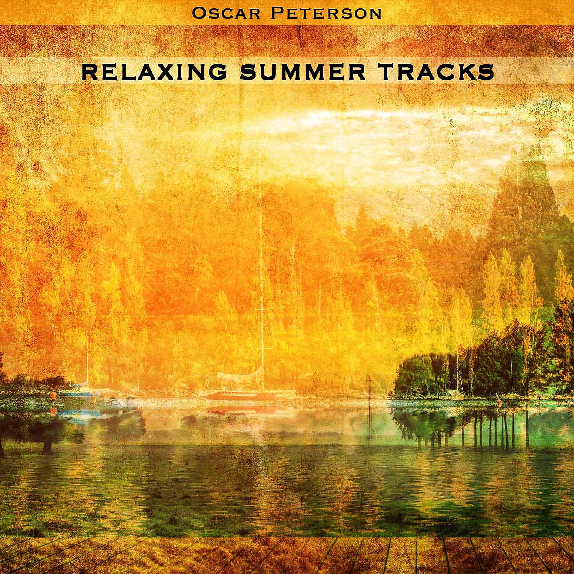 Постер альбома Relaxing Summer Tracks