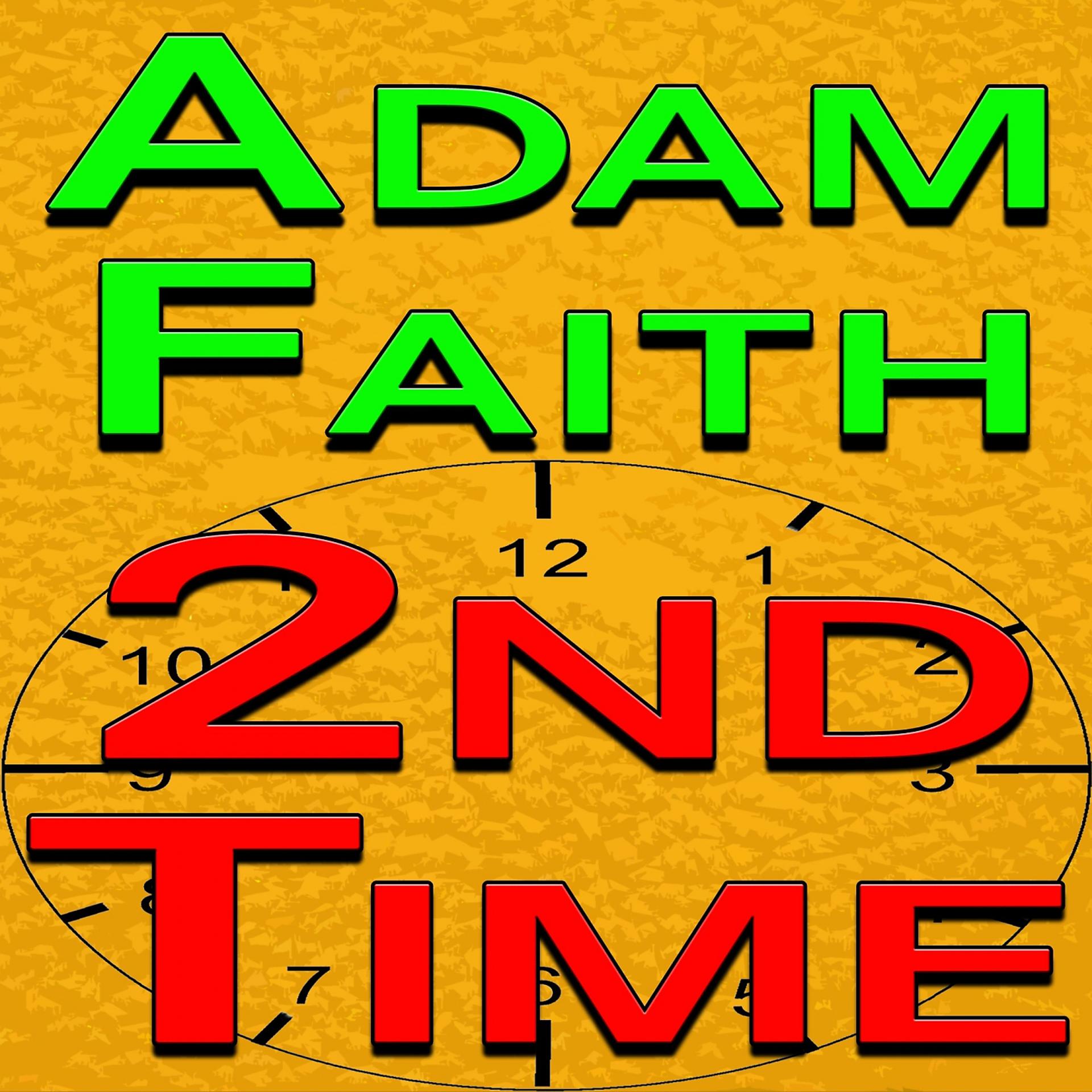 Постер альбома Adam Faith Second Time