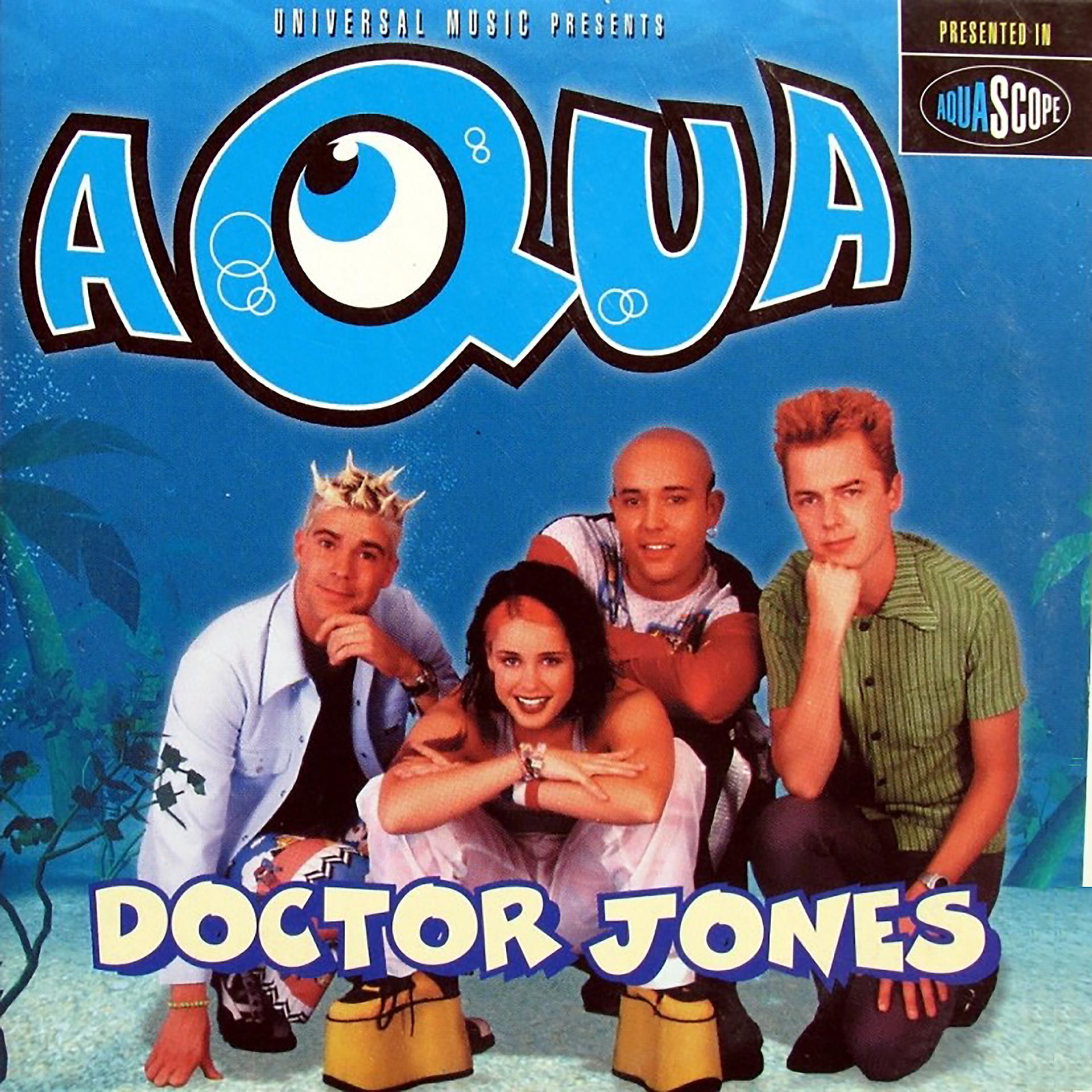 Aqua around. Aqua - Doctor Jones (1997). Группа Aqua. Aqua группа 1997. Группа Aqua альбомы.