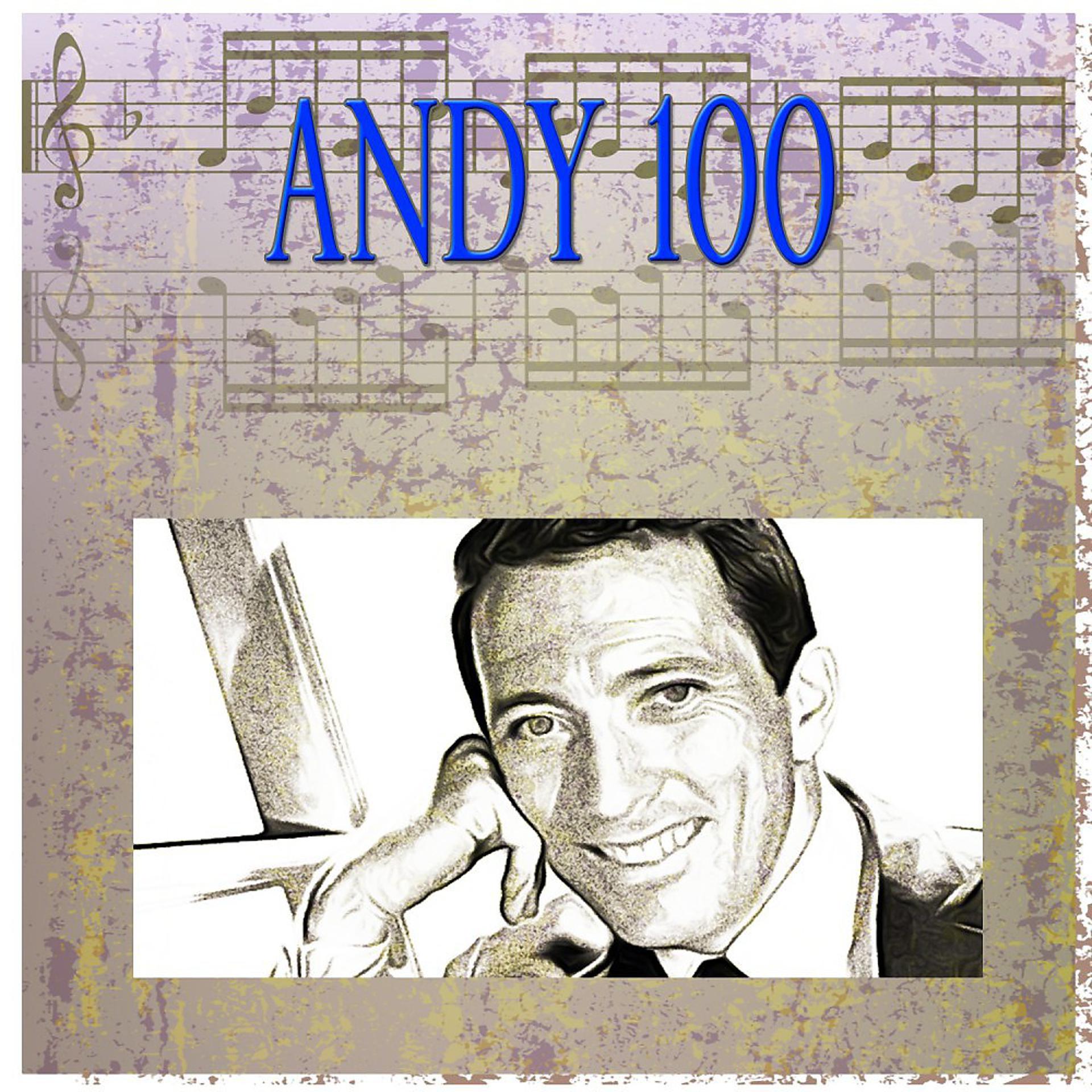 Постер альбома Andy 100 (100 Original Songs)
