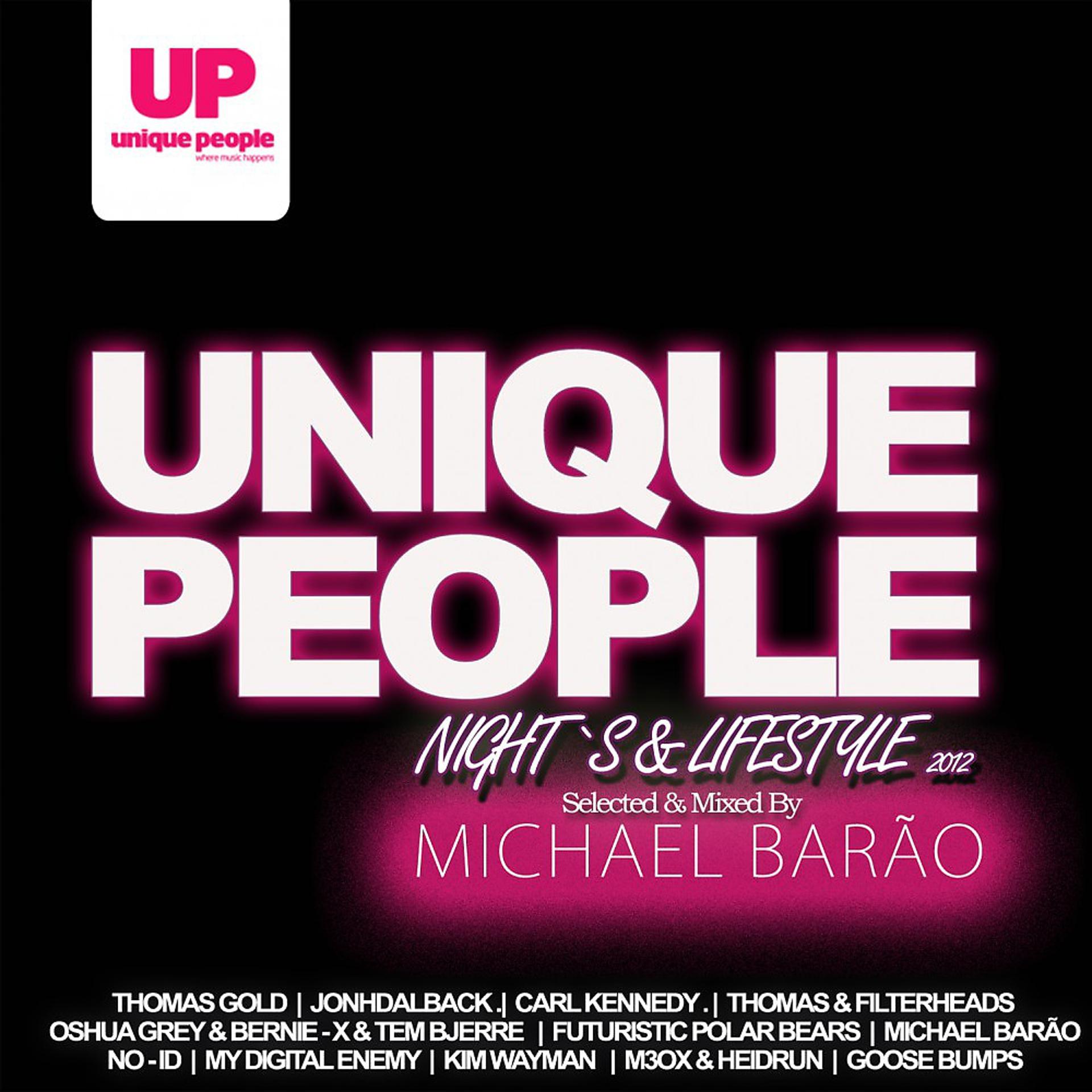 Постер альбома Unique People Nights & Lifestyle 2012