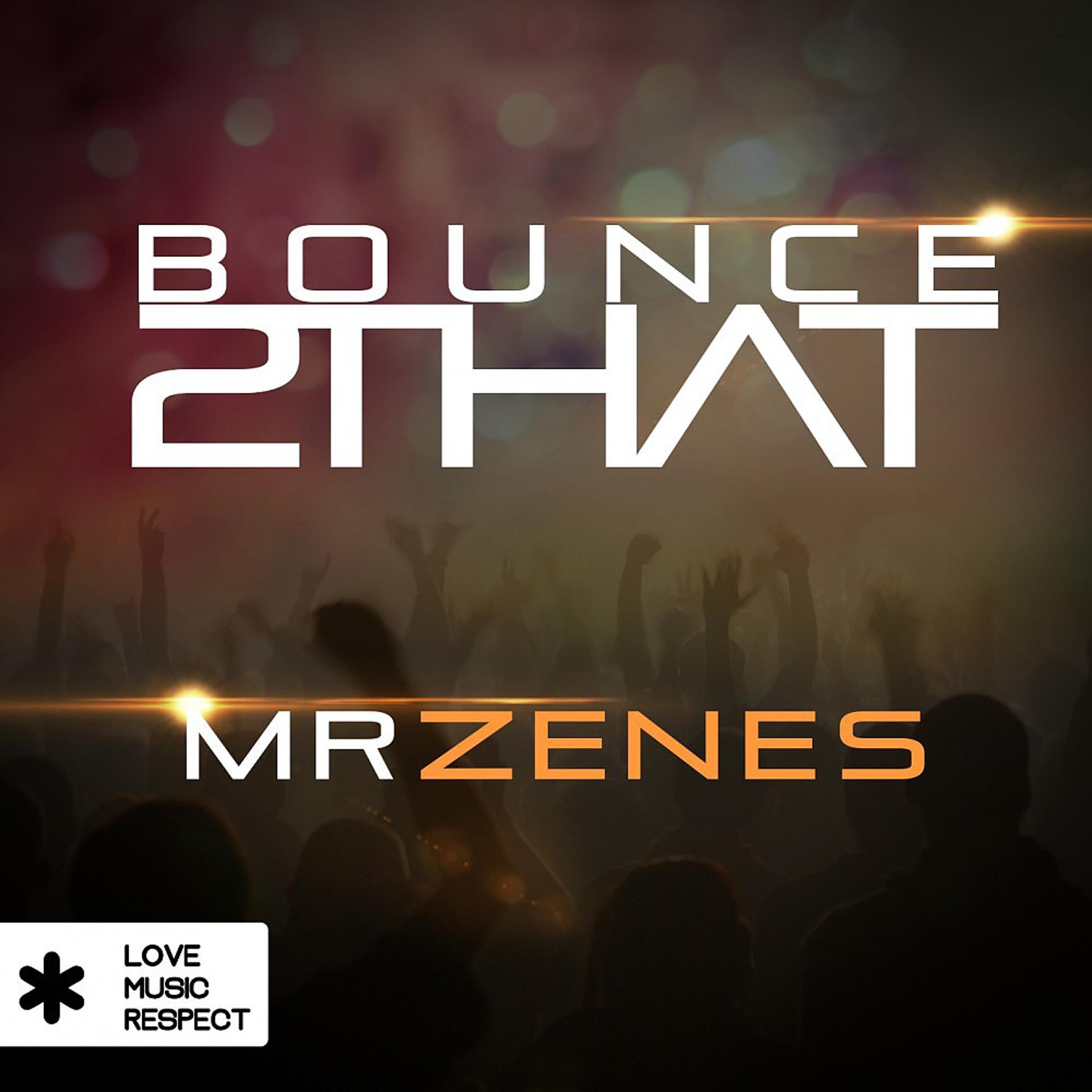 Постер альбома Bounce 2 That