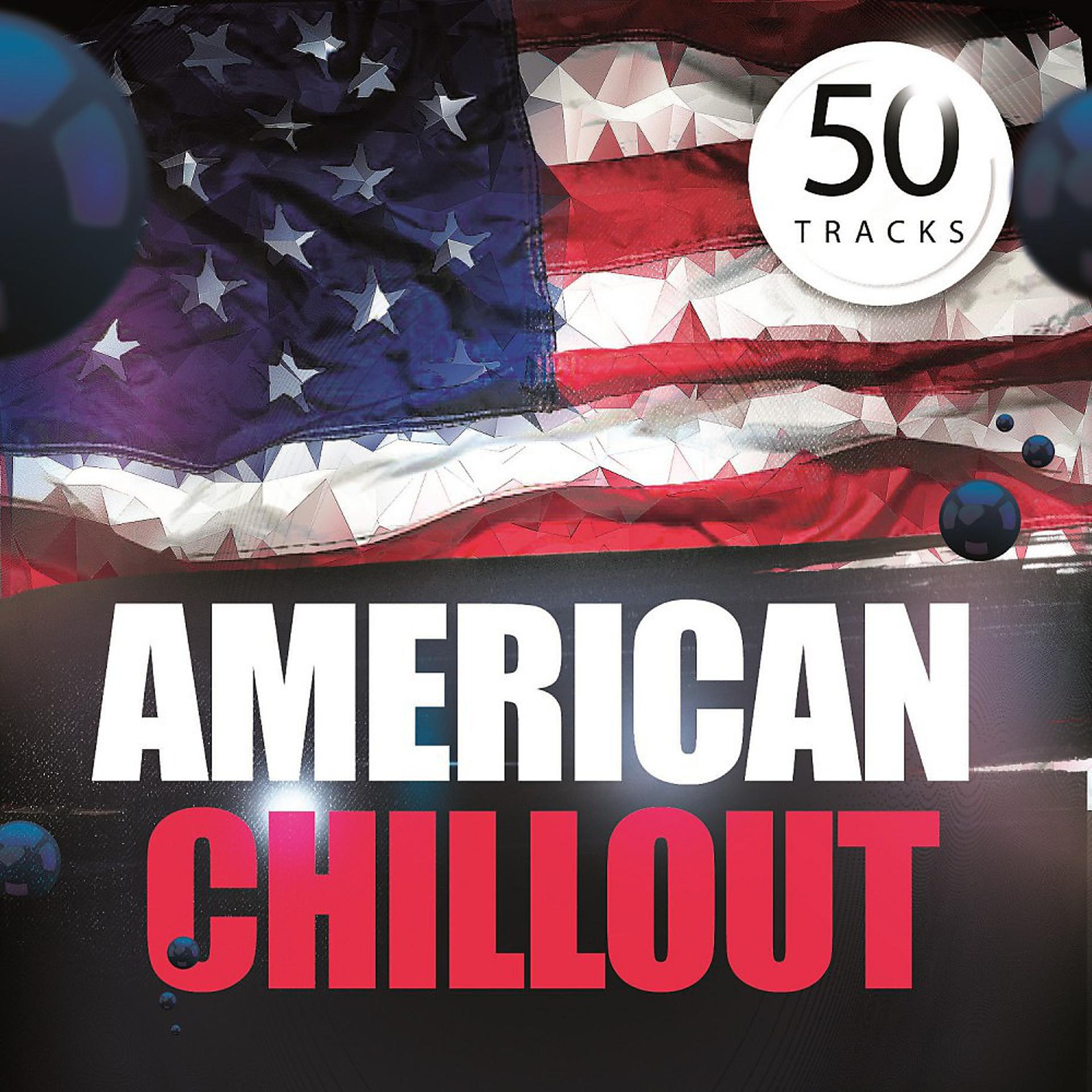 Постер альбома American Chillout